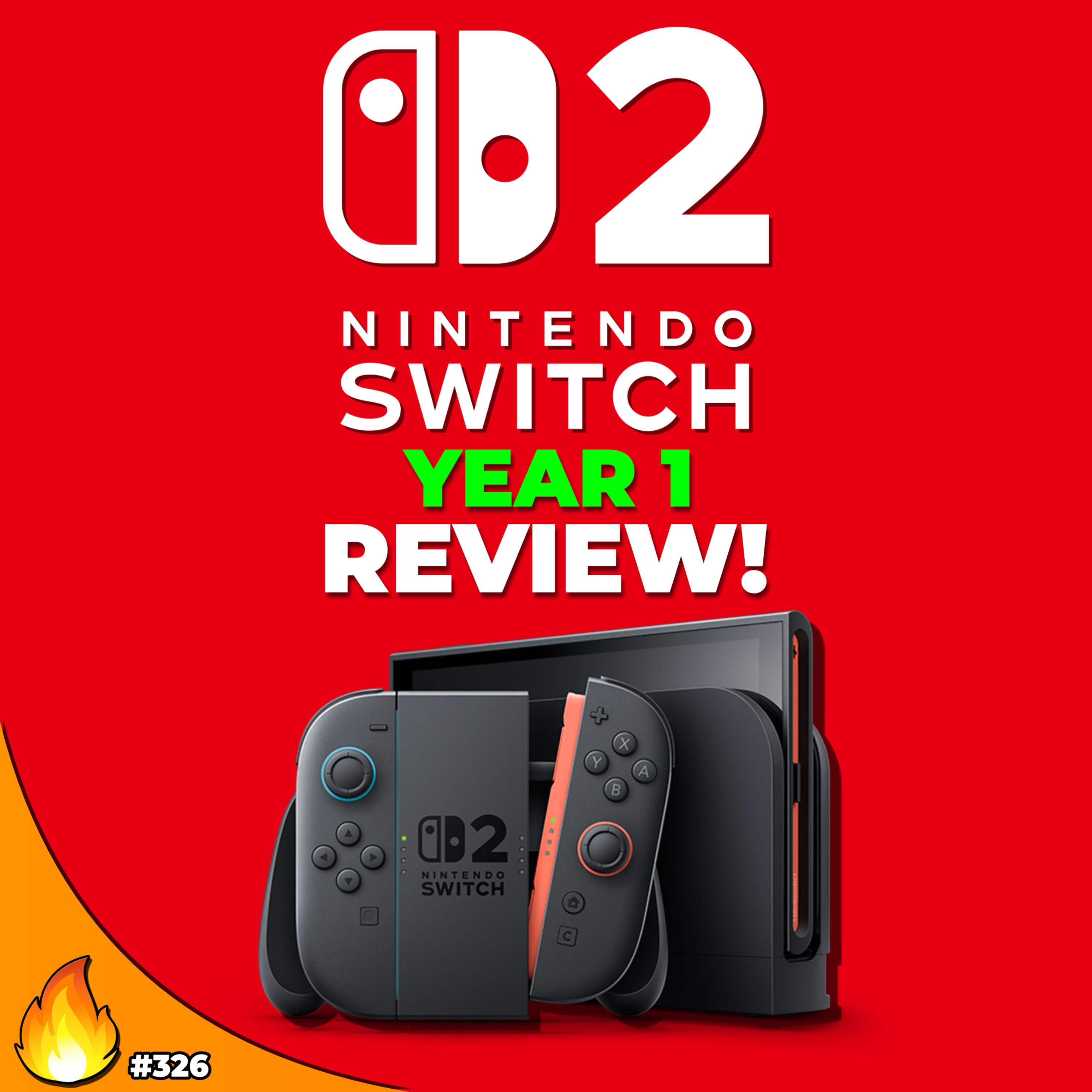 Nintendo Switch 2 Year 1 Review! episode artwork