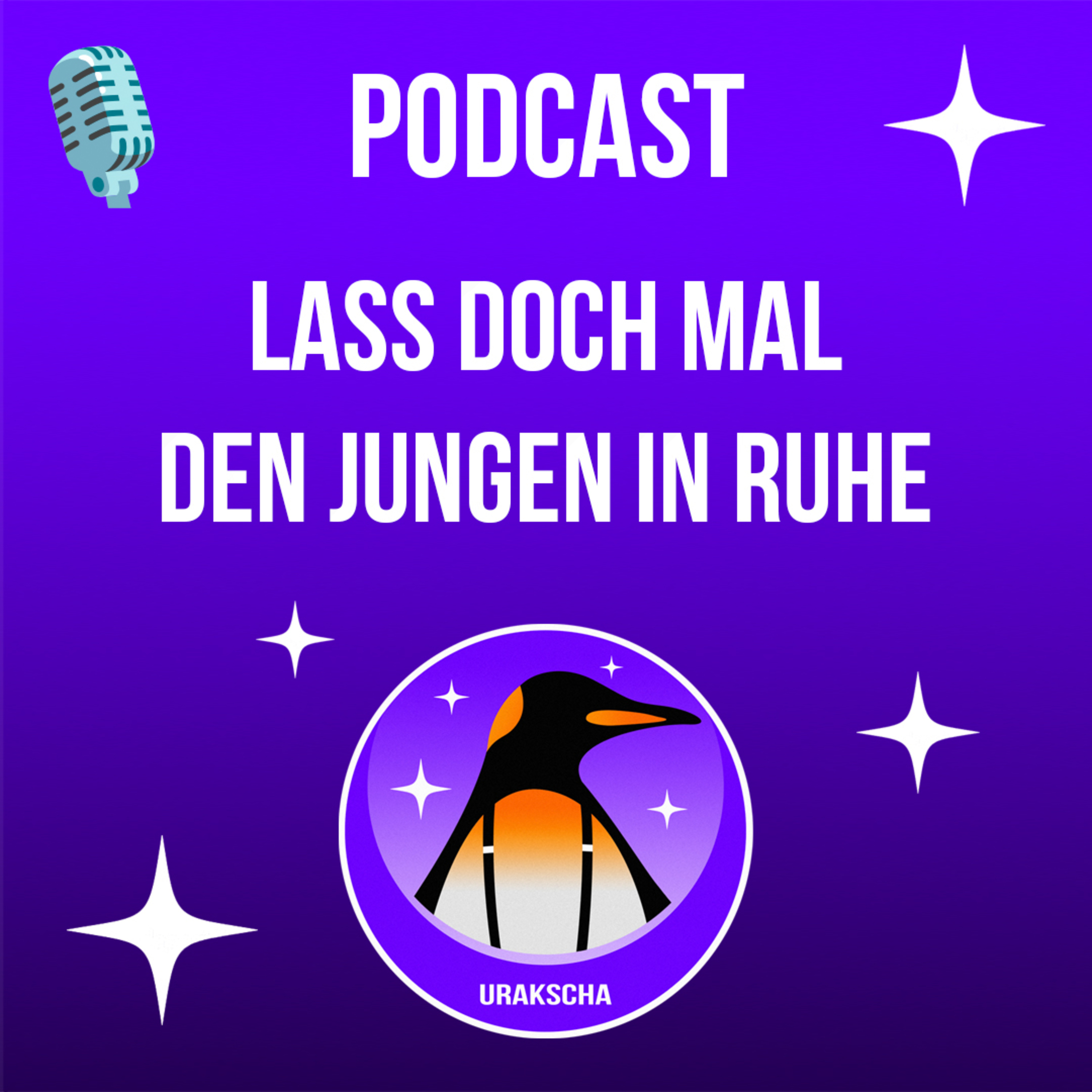 Lass doch mal den Jungen in Ruhe