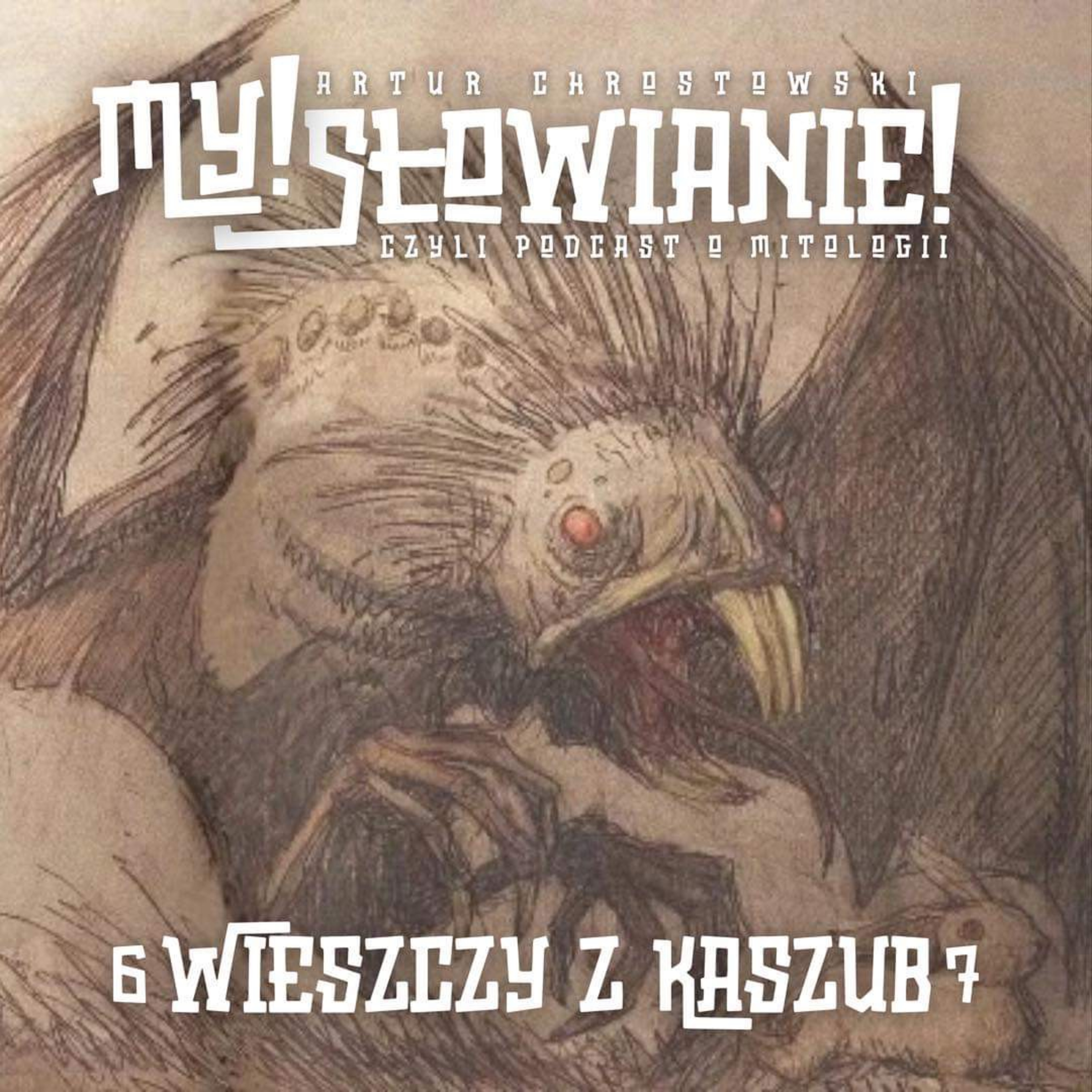 My! Słowianie - czyli podcast o mitologii
