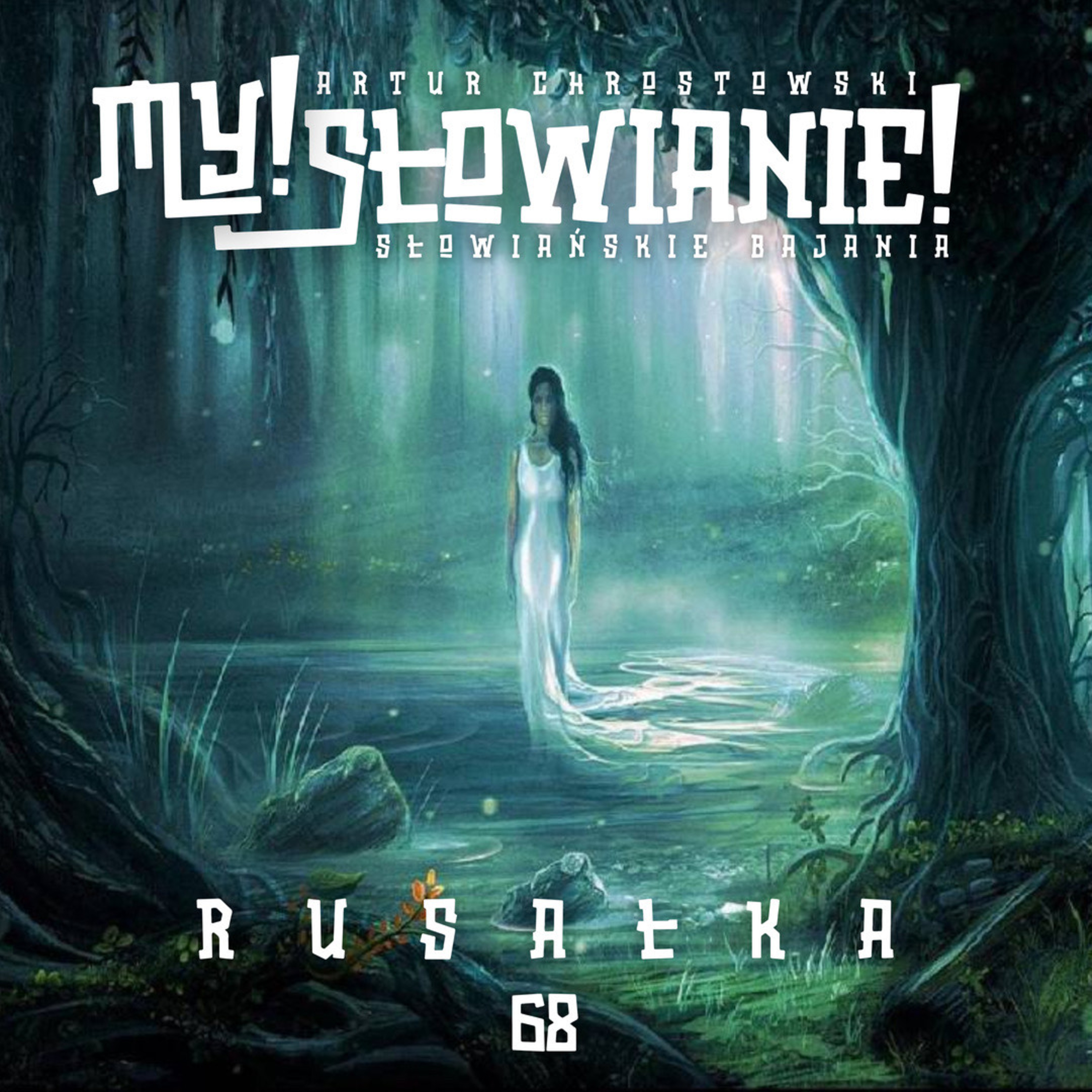 My! Słowianie - czyli podcast o mitologii