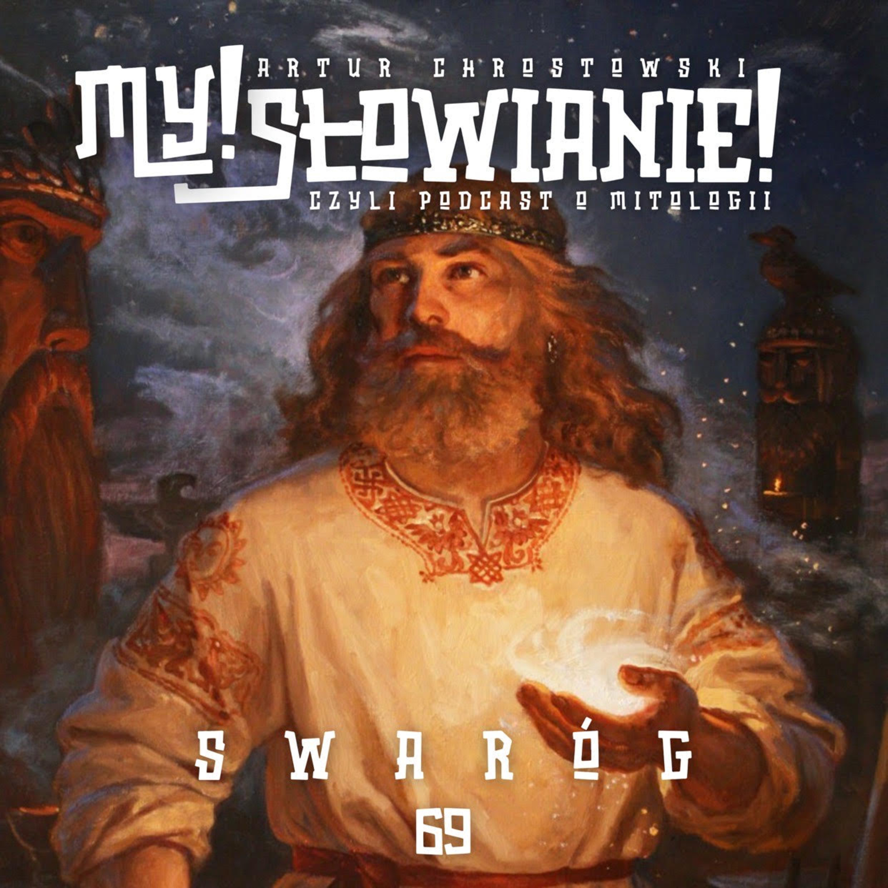 My! Słowianie - czyli podcast o mitologii