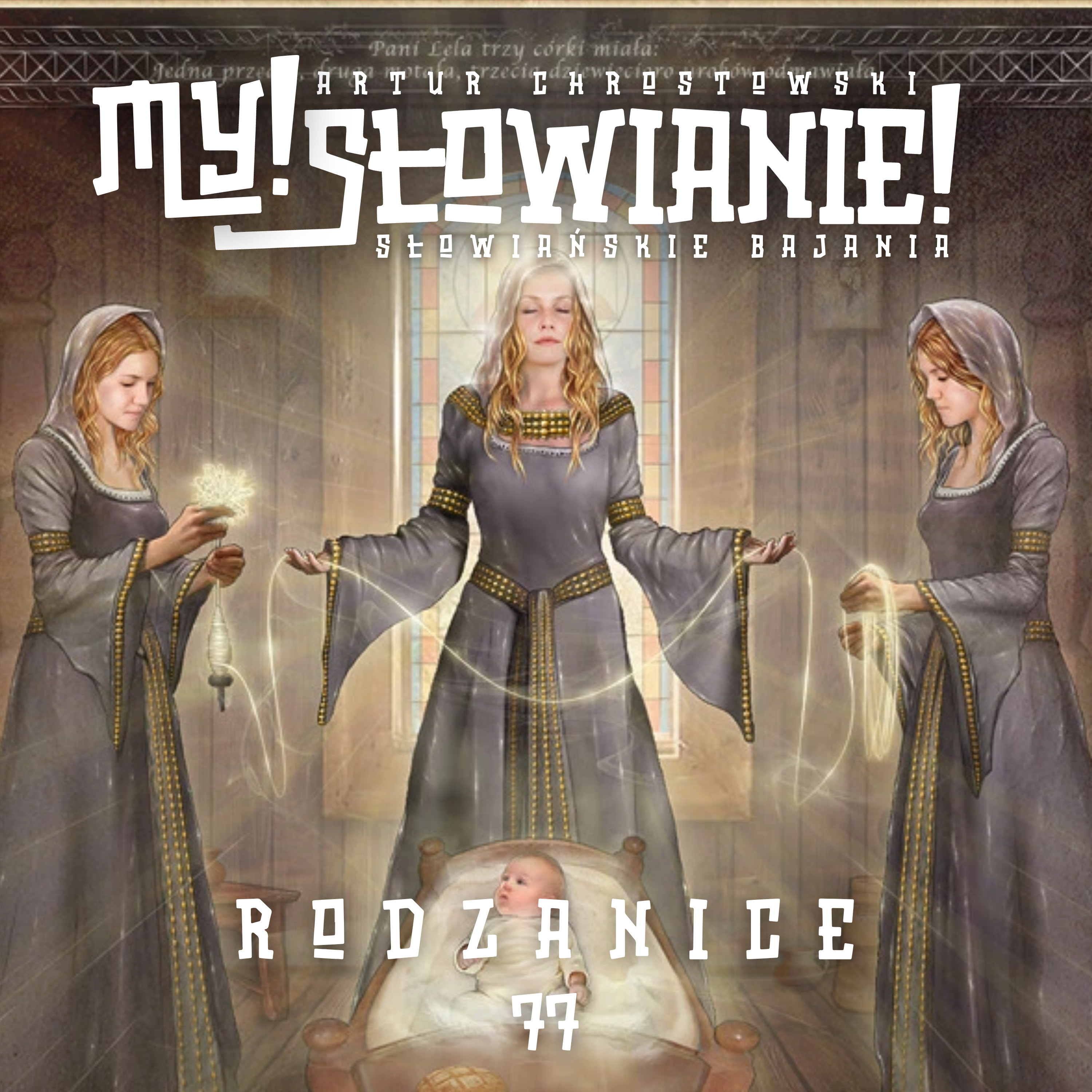 My! Słowianie - czyli podcast o mitologii