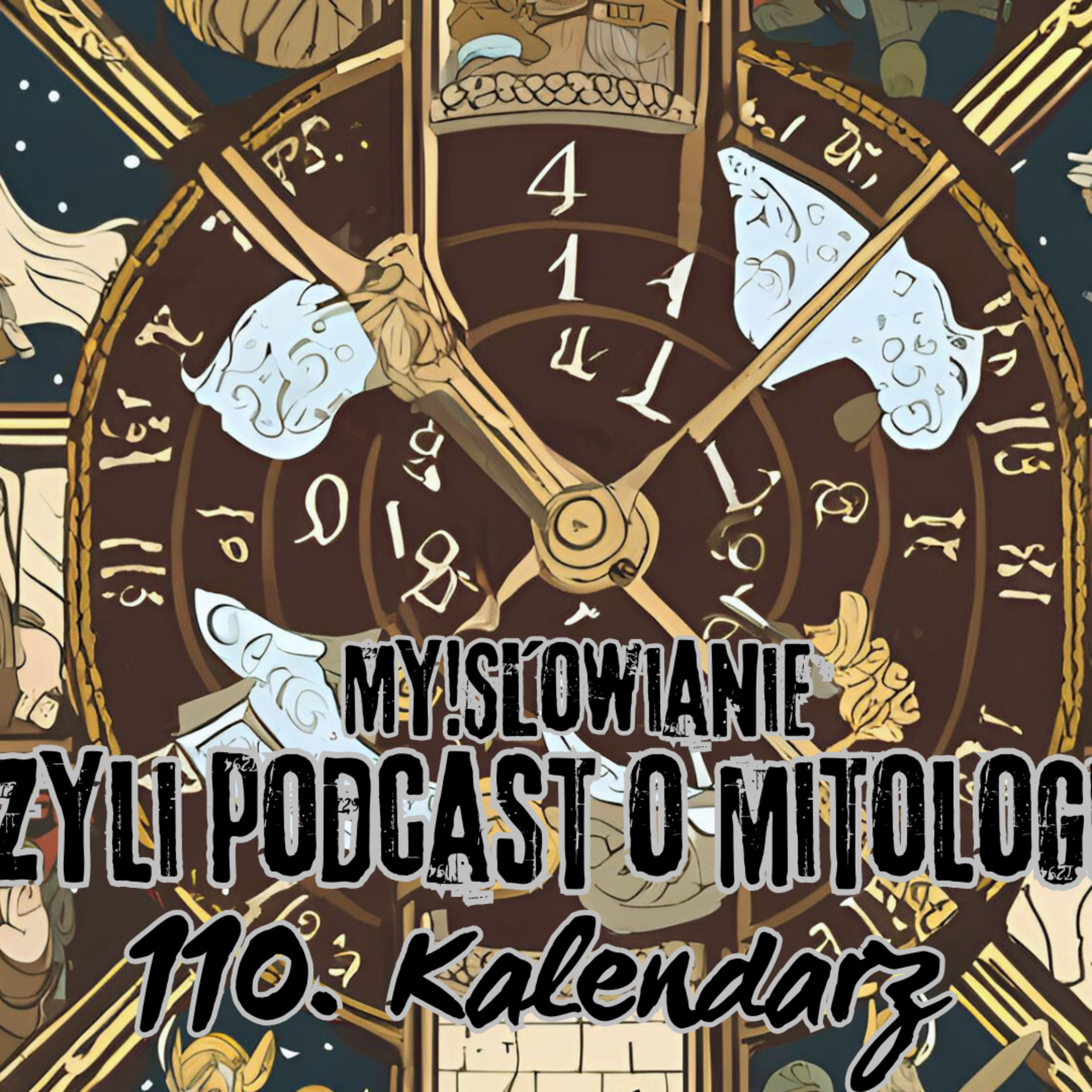 My! Słowianie - czyli podcast o mitologii