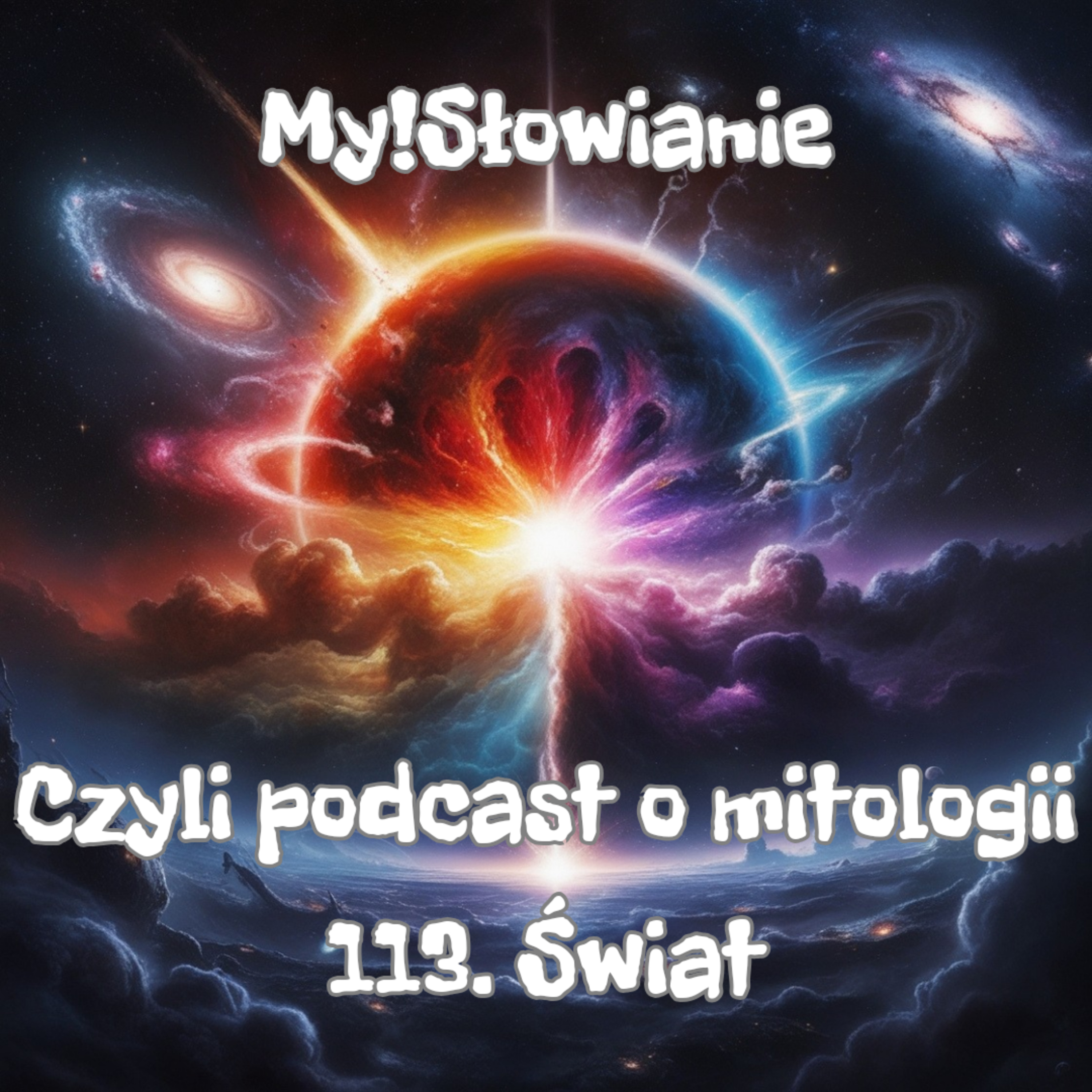 My! Słowianie - czyli podcast o mitologii