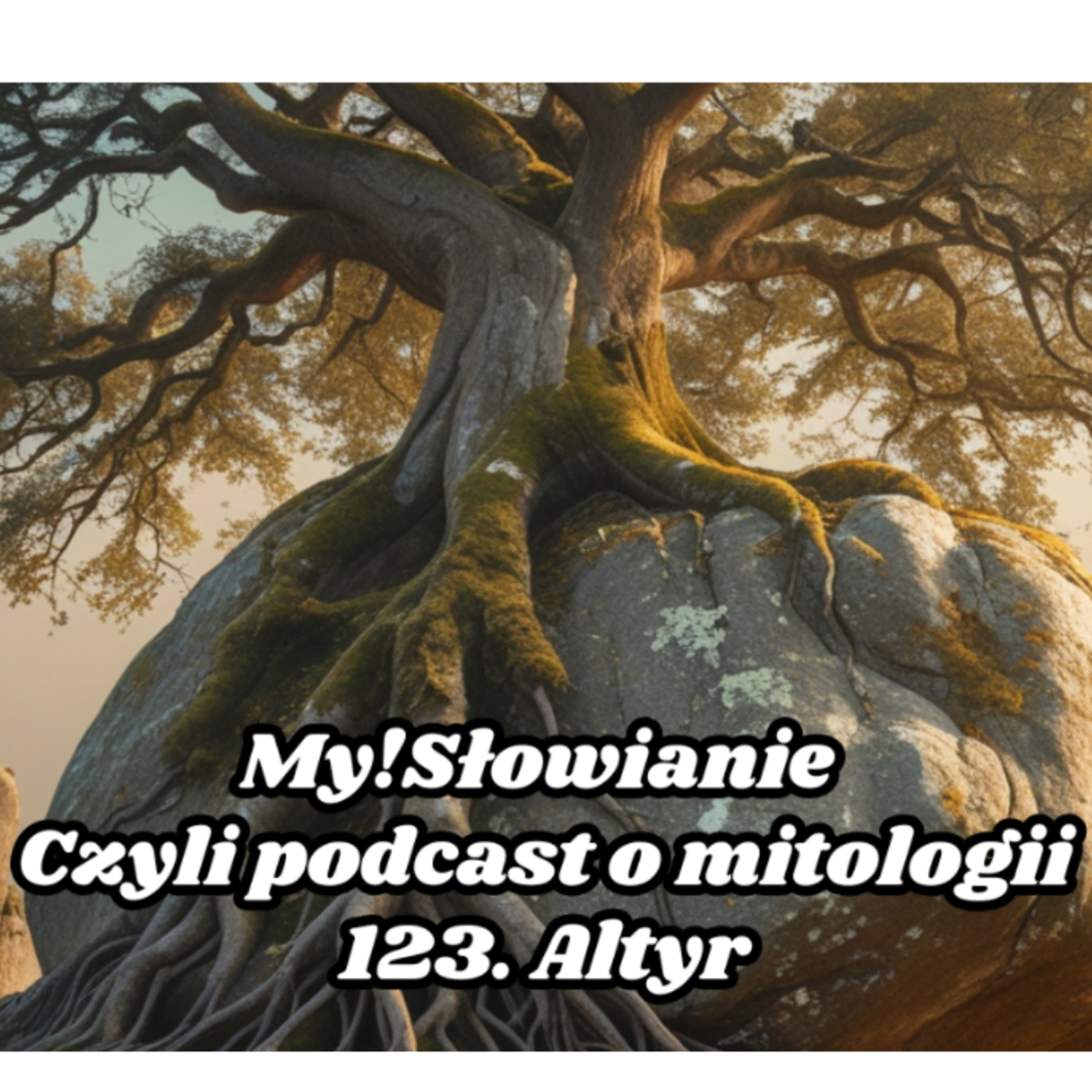 My! Słowianie - czyli podcast o mitologii