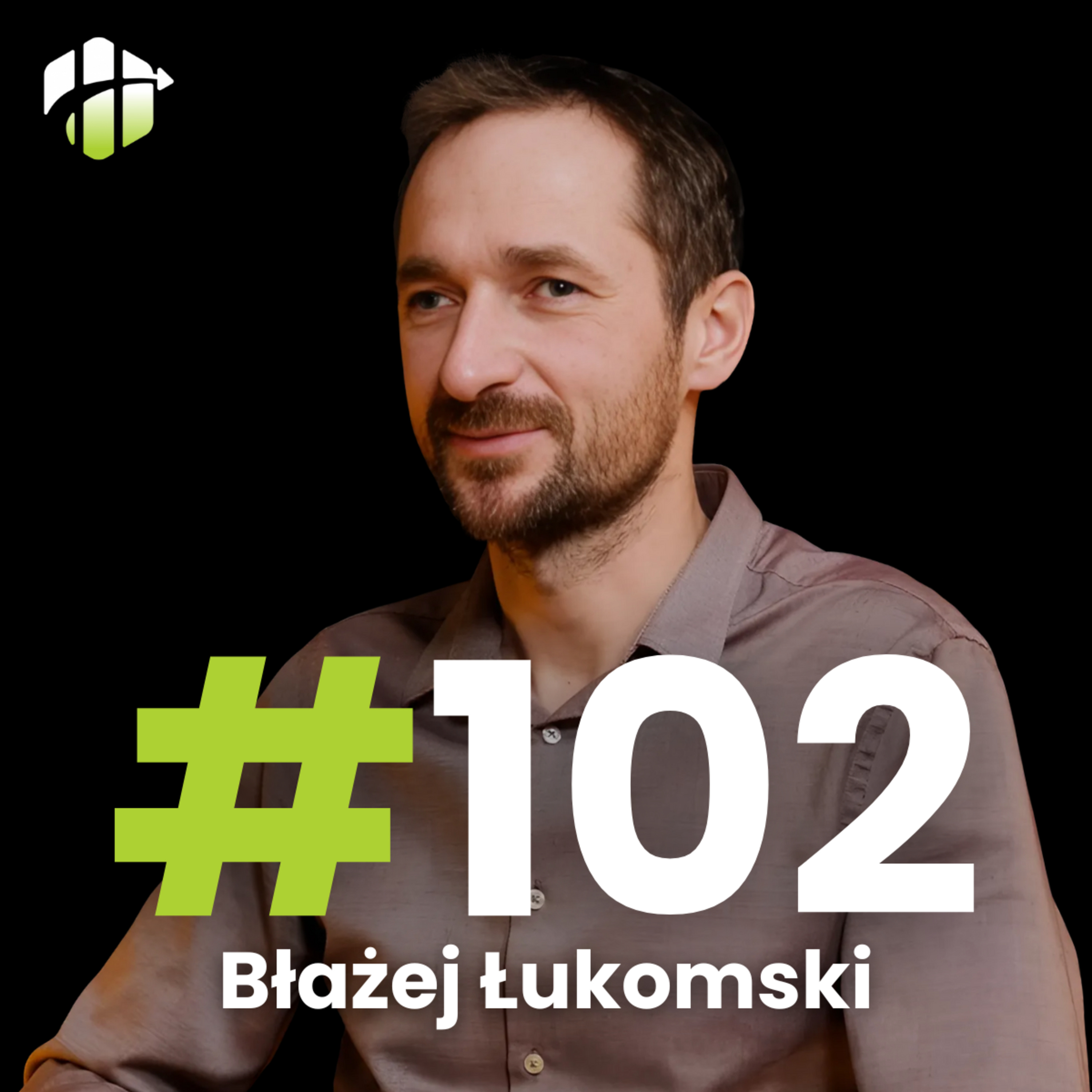 102 - CYFRYZACJA w BIZNESIE - Platformy online, które odmienią Twój biznes: B2B vs B2C | Błażej Łukomski episode artwork