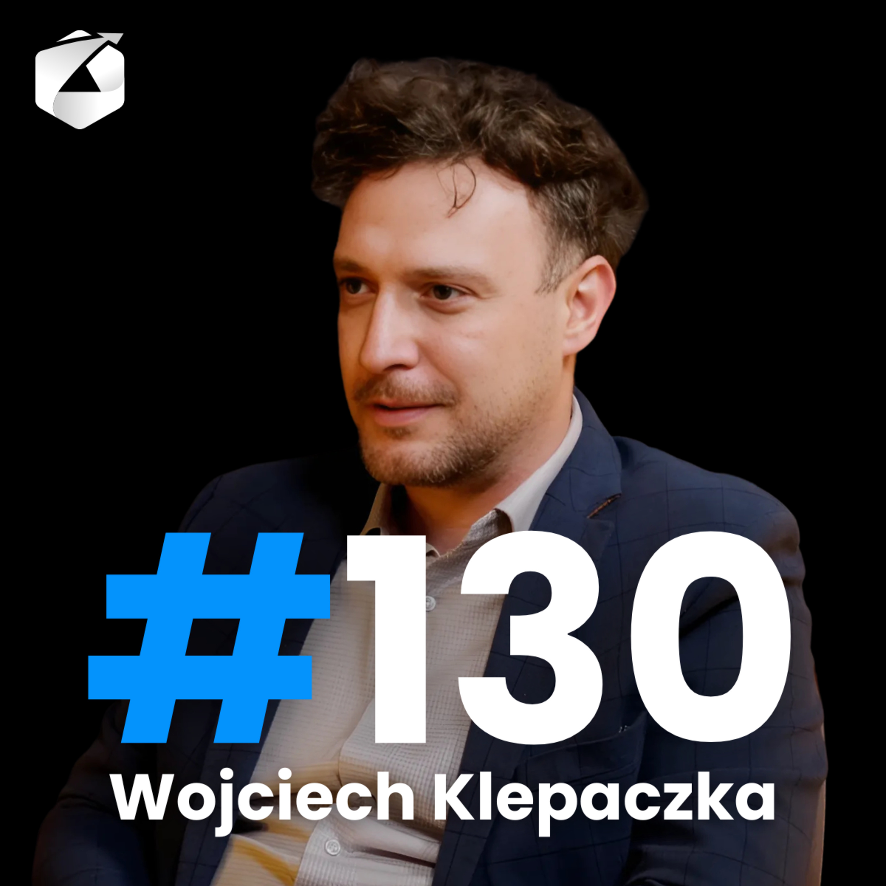 130 - CYFRYZACJA w BIZNESIE - Etap migracji danych w procesie wdrożenia systemu ERP | Wojciech Klepaczka episode artwork