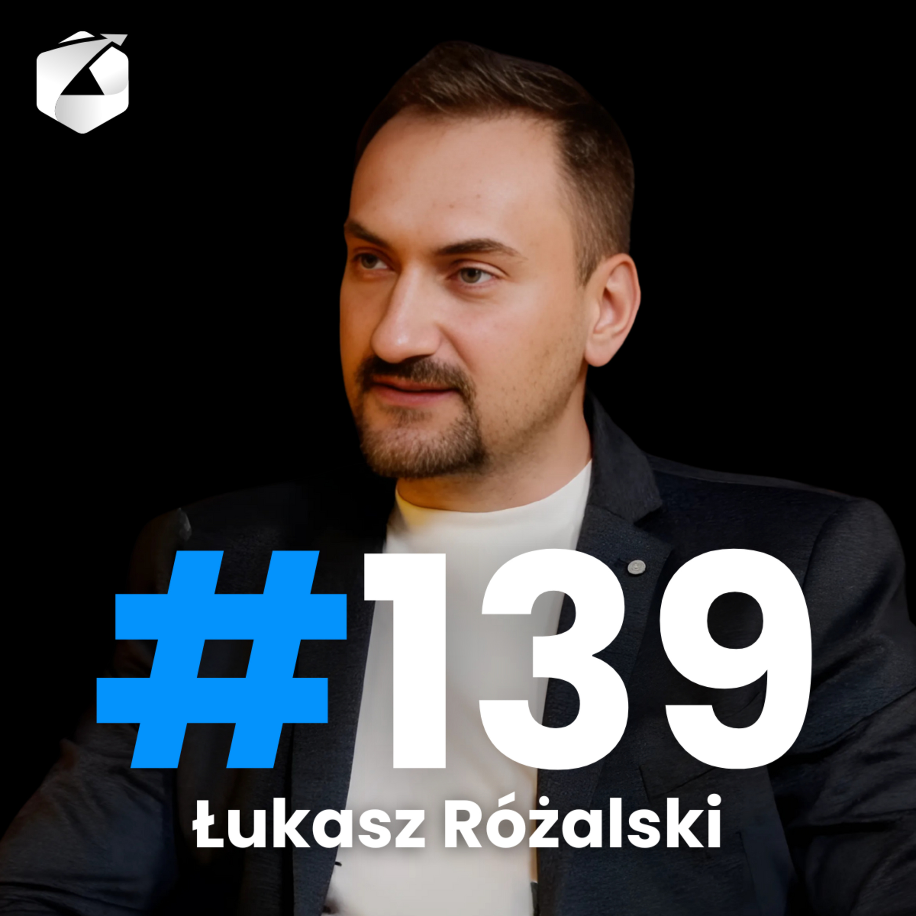 139 - CYFRYZACJA w BIZNESIE - OMS w E-commerce: Rozwiązania dostępne na rynku | Łukasz Różalski episode artwork