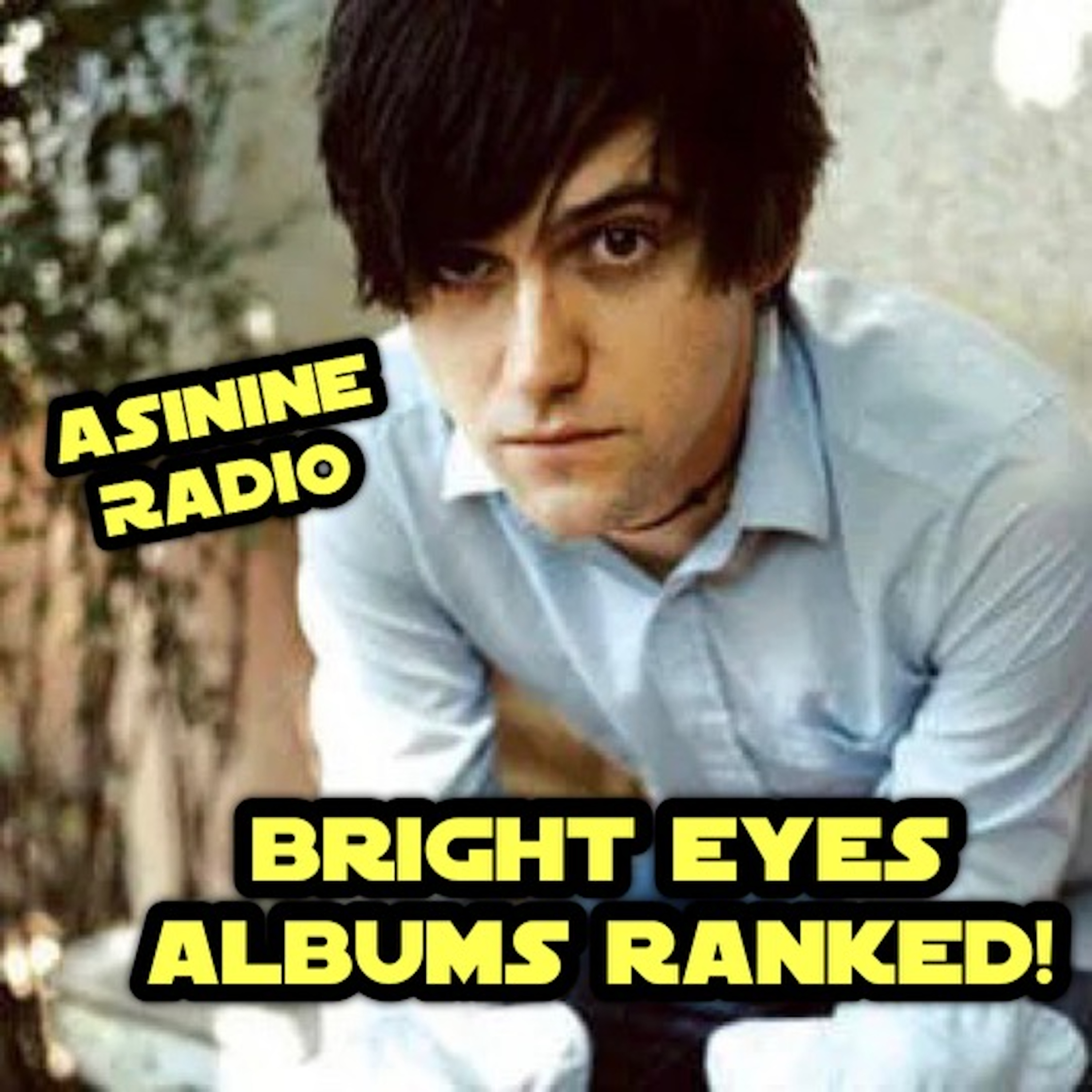 Bright Eyes Albums RANKED! episode artwork