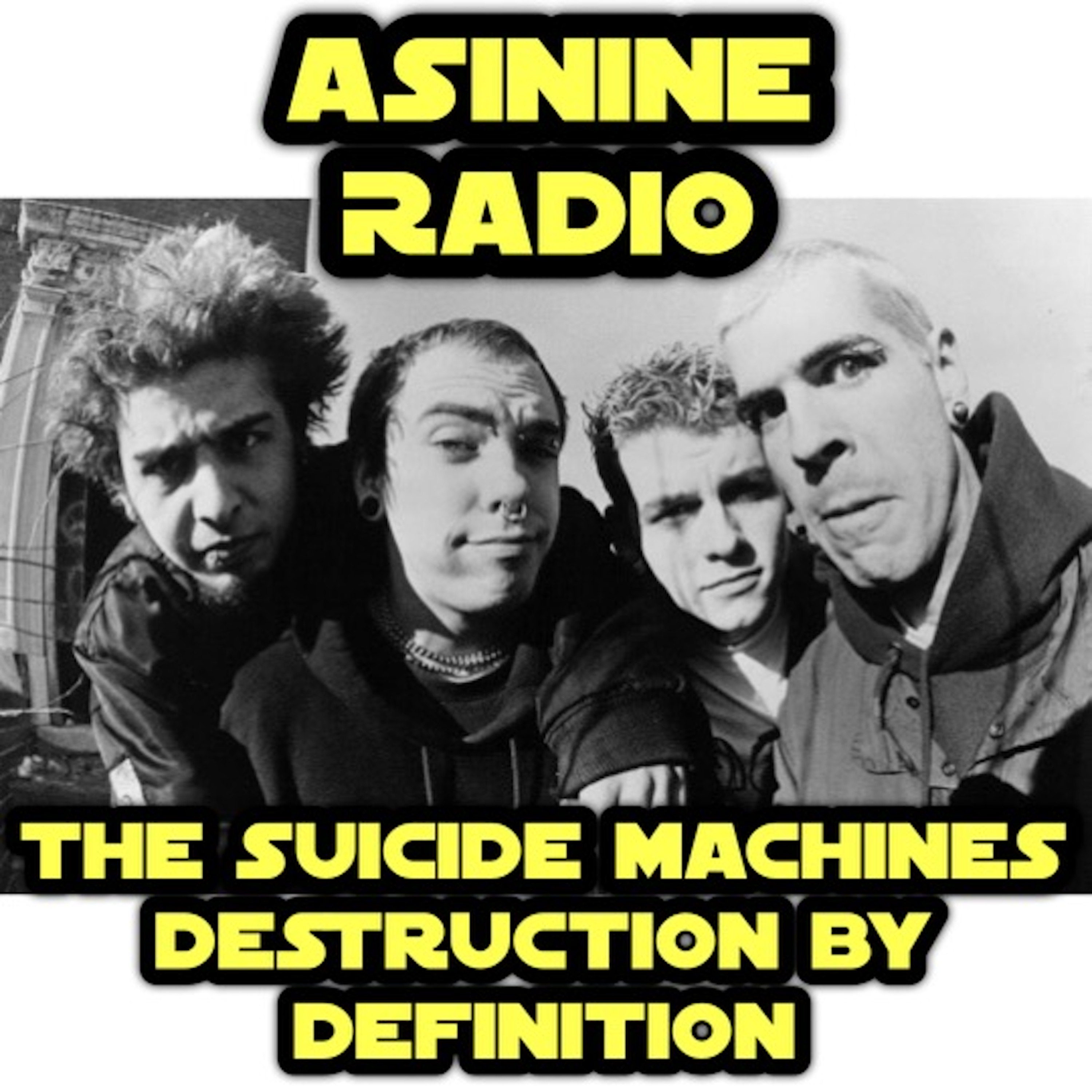 The Suicide Machines - Destruction By Definition episode artwork