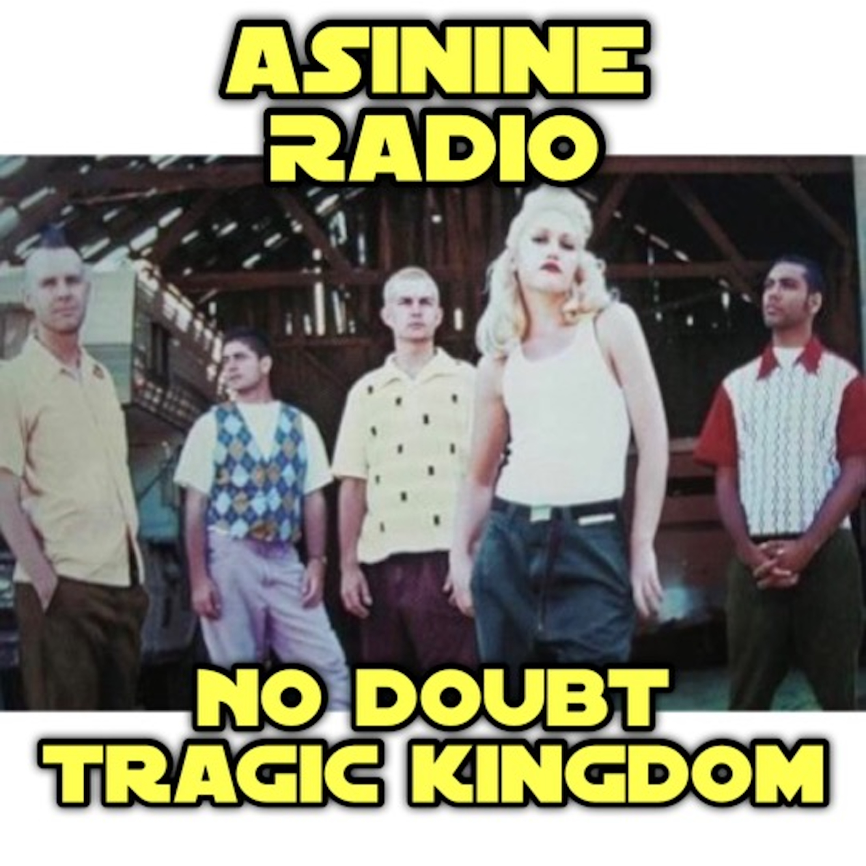 No Doubt - Tragic Kingdom episode artwork