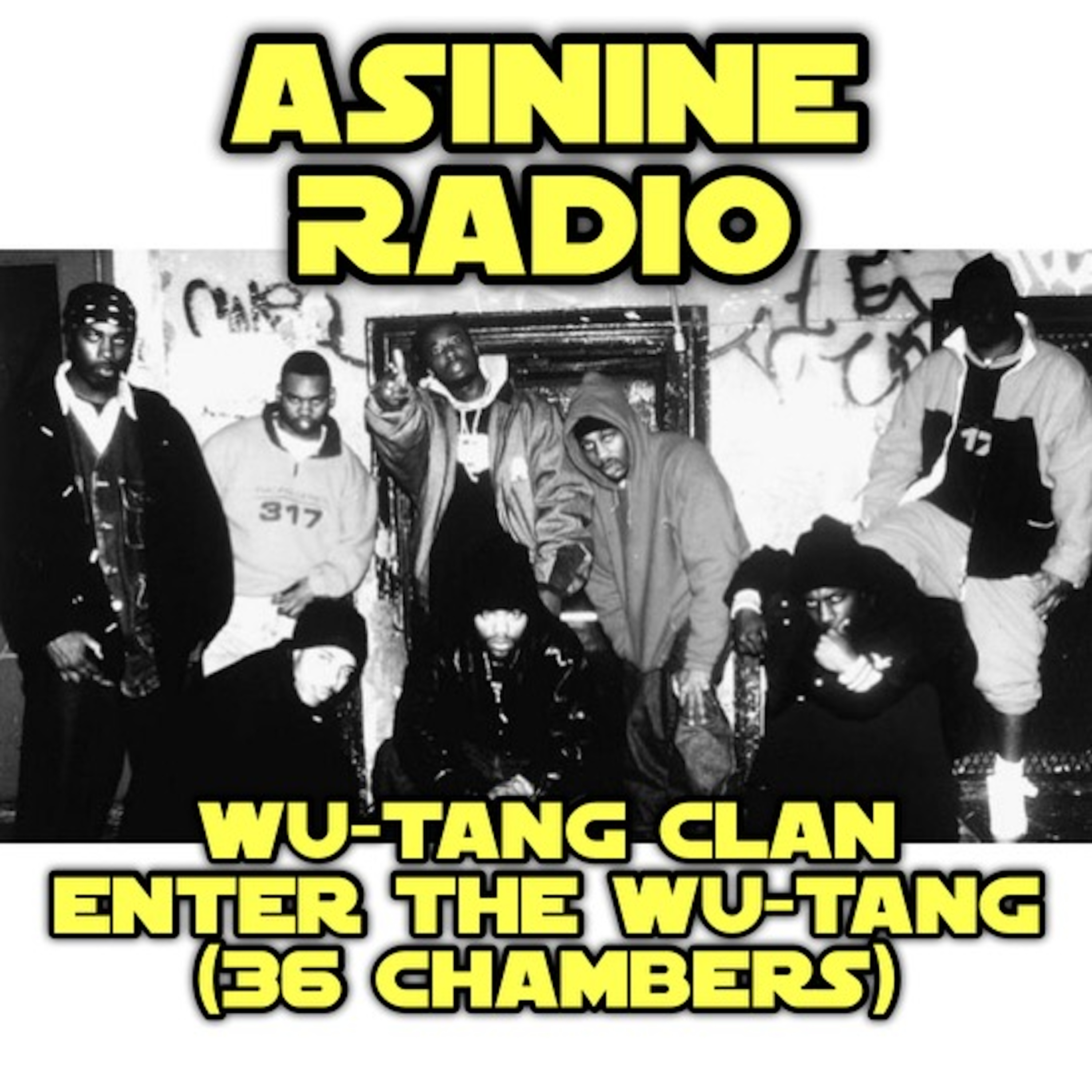 Wu-Tang Clan - Enter The Wu-Tang (36 Chambers) episode artwork