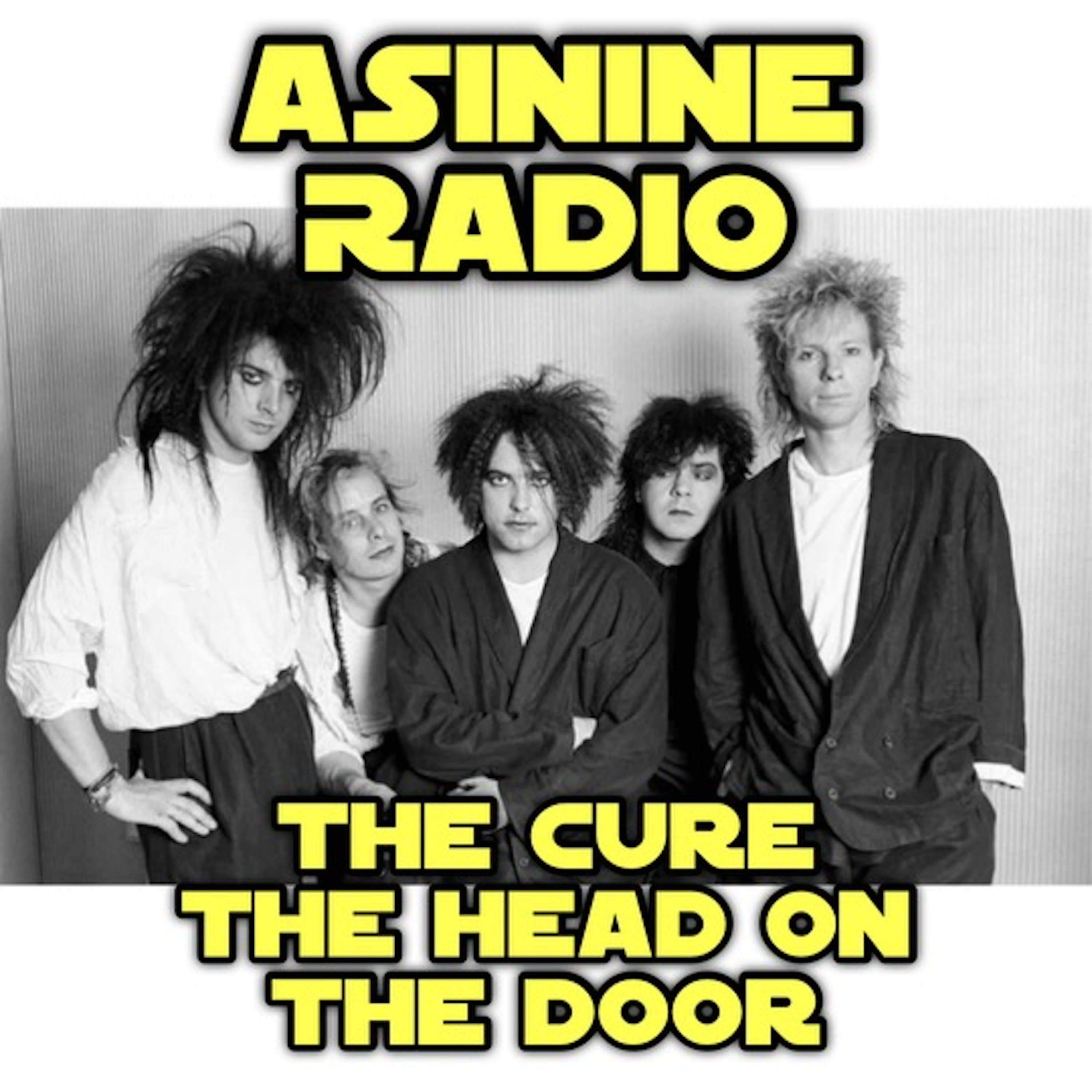 The Cure - The Head on the Door episode artwork