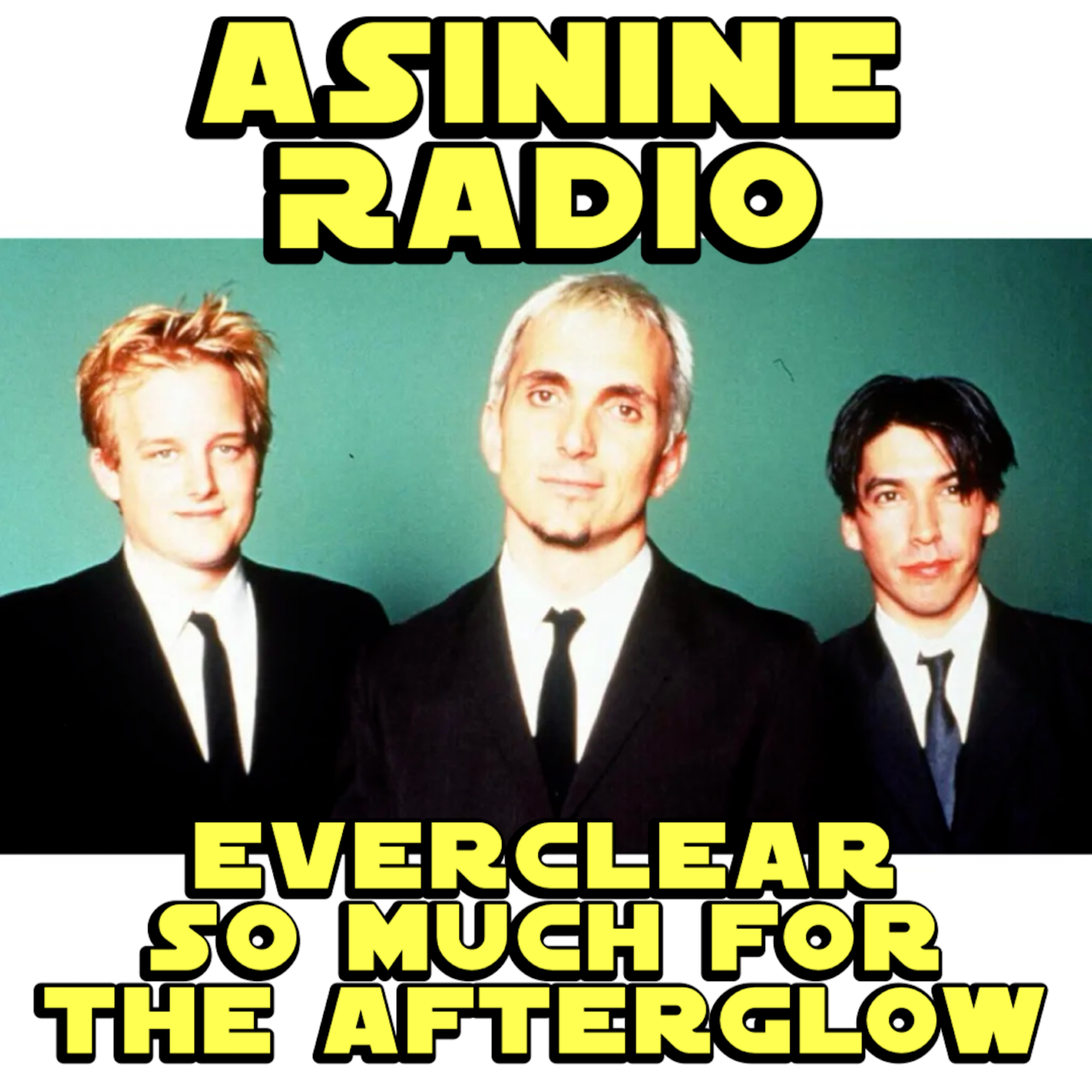 Everclear's So Much for the Afterglow Album Breakdown episode artwork