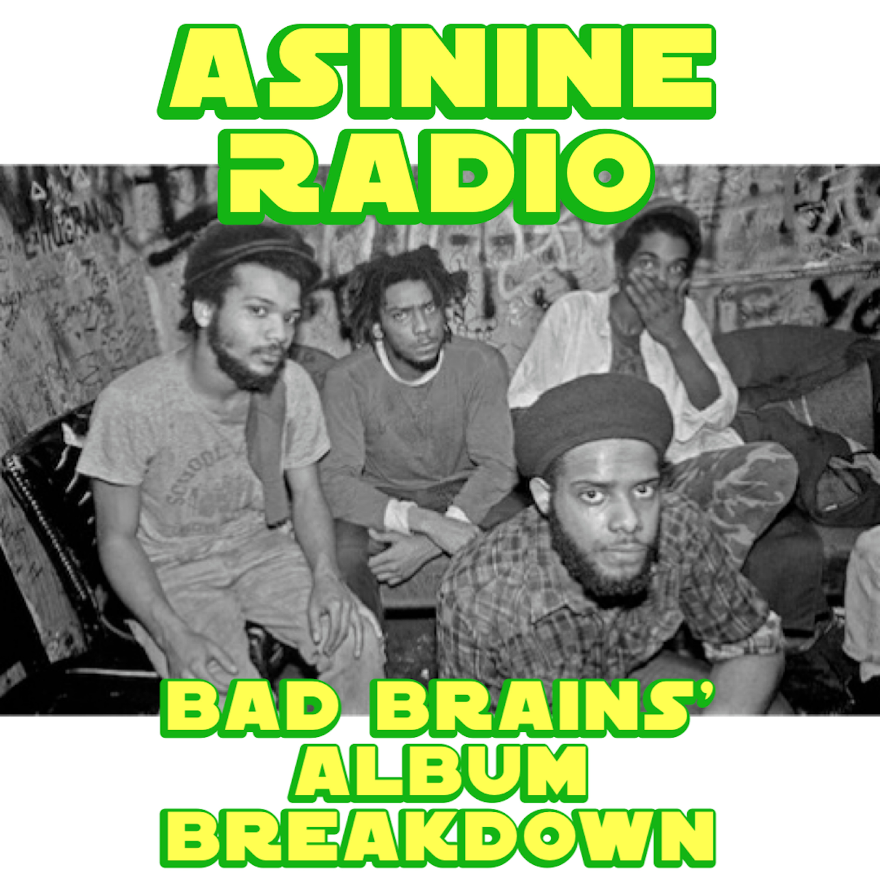 Bad Brains' Album Breakdown episode artwork