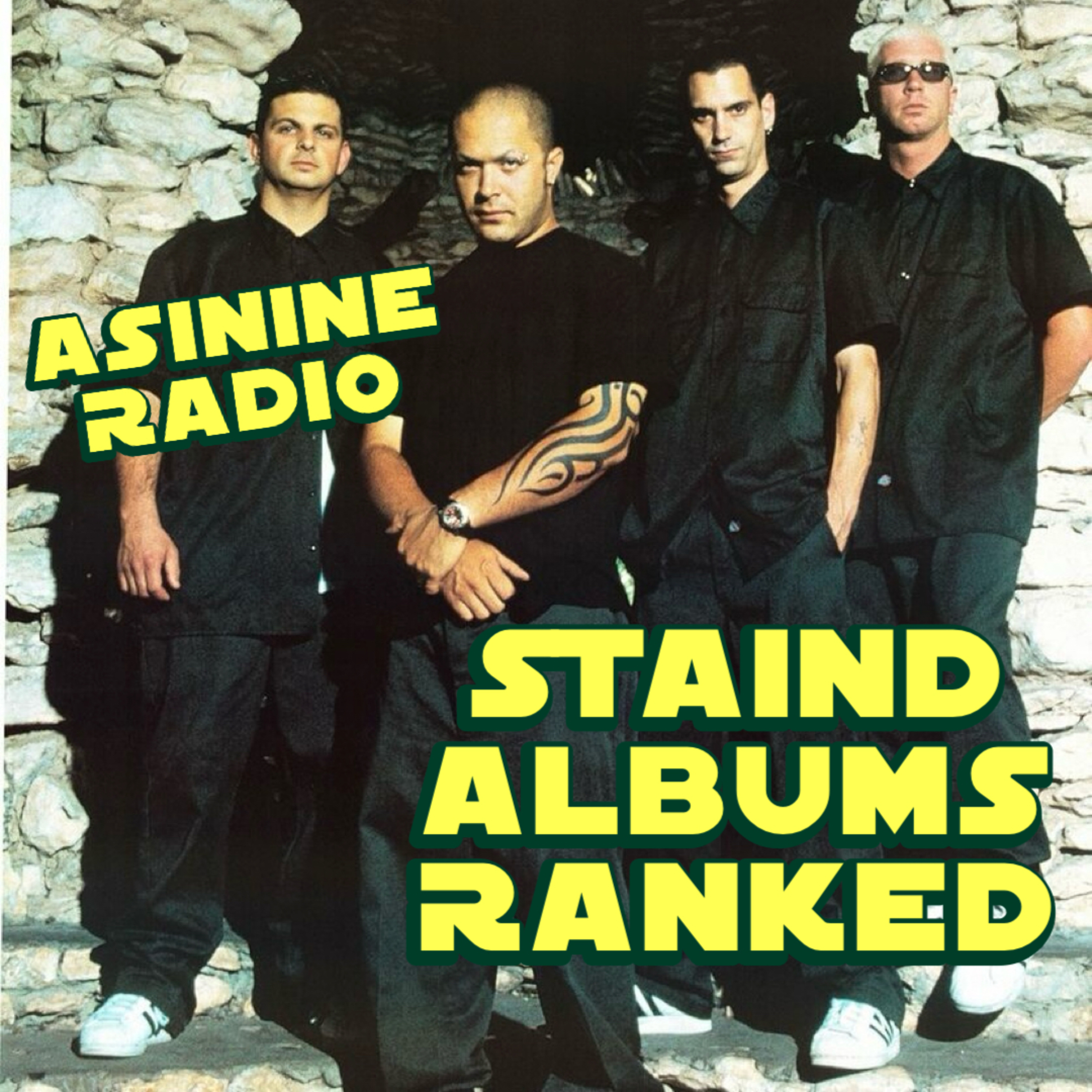 Ranking All The Staind Albums episode artwork