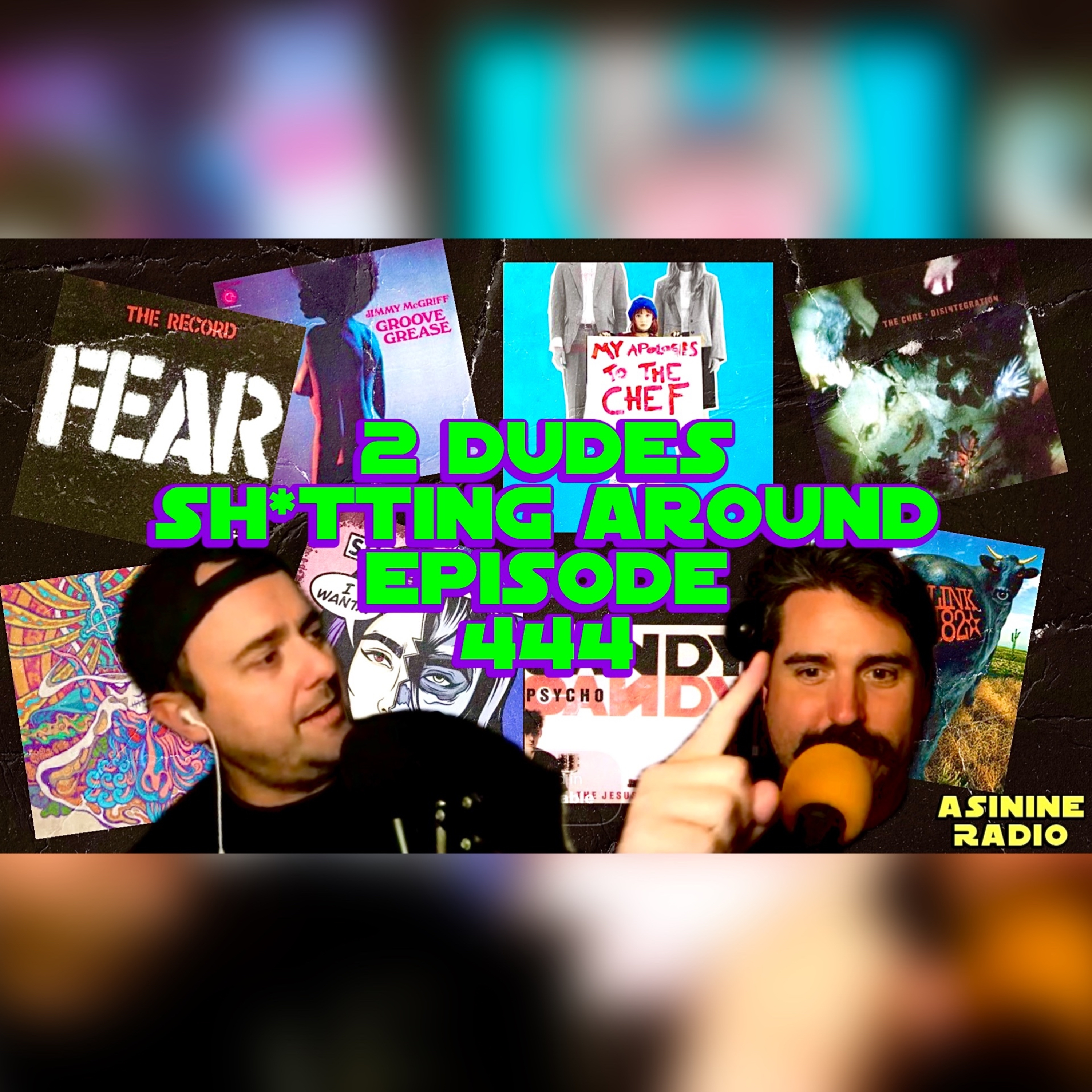 2 Dudes Sh*tting Around: Episode 444 episode artwork