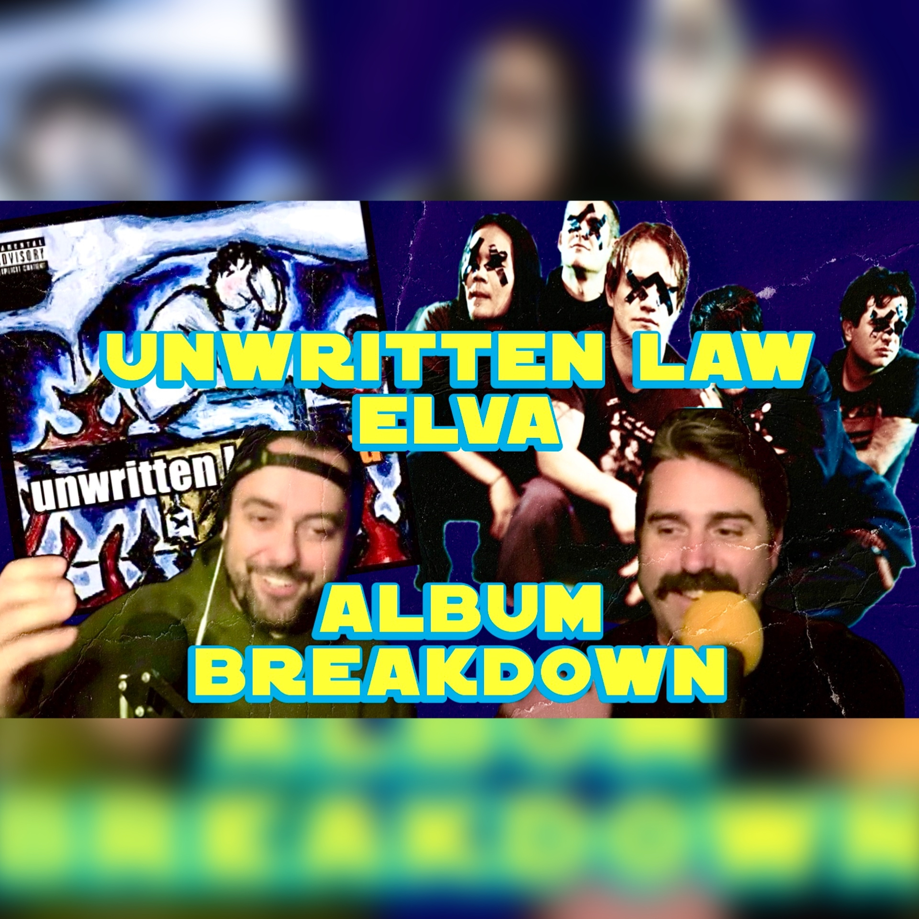 Unwritten Law's Elva Album Breakdown episode artwork