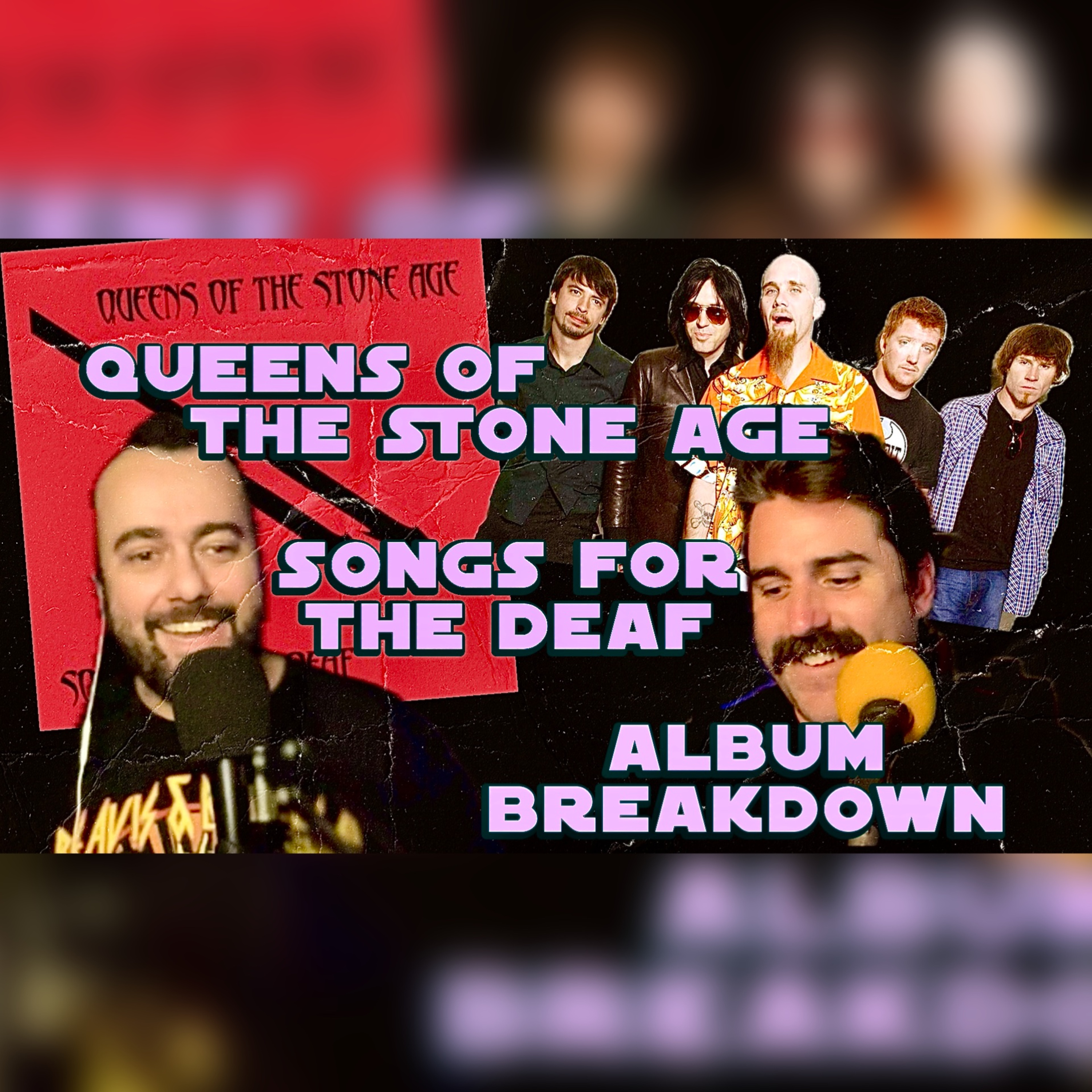 Queens of the Stone Age's Songs for the Deaf Album Breakdown