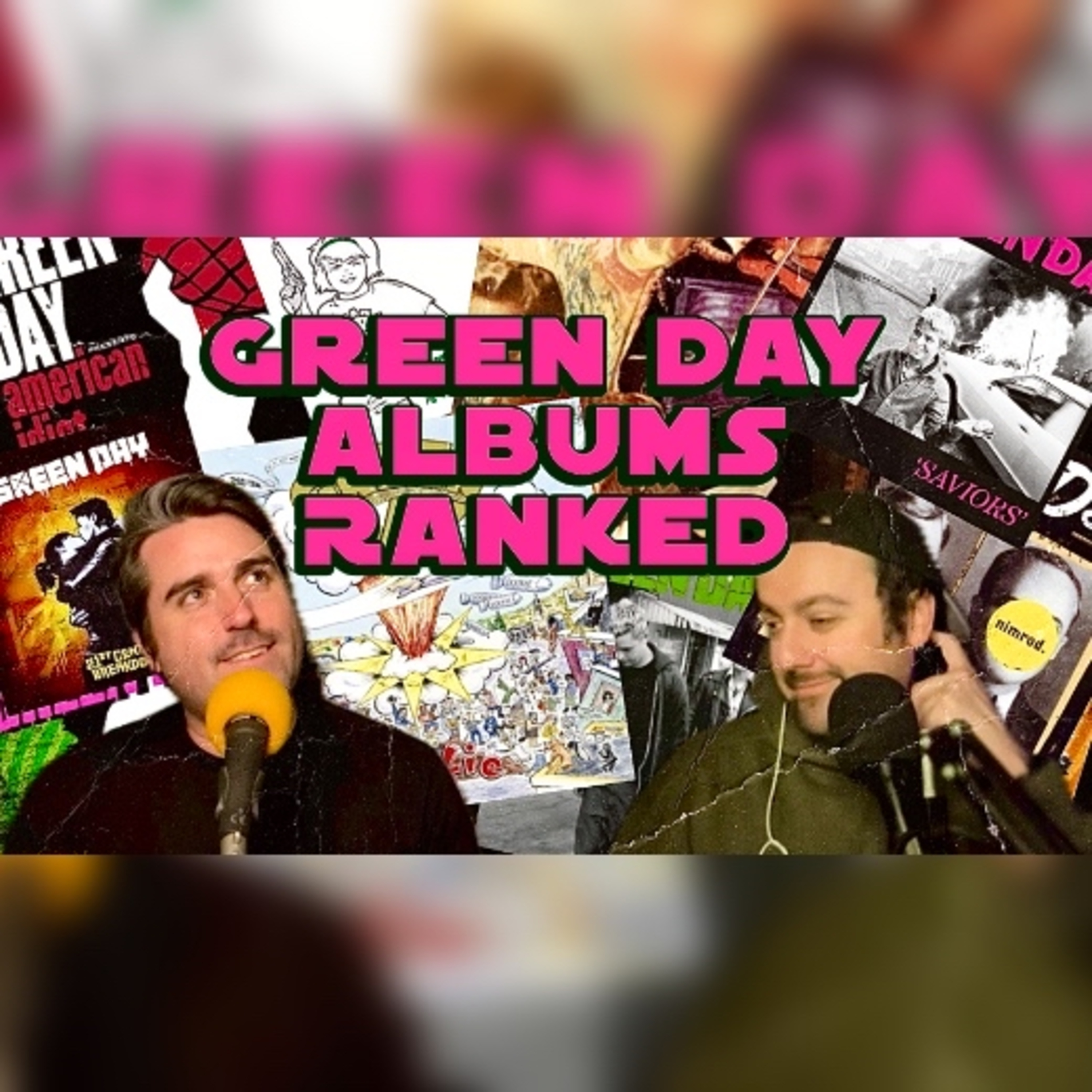 Ranking All The Green Day albums episode artwork