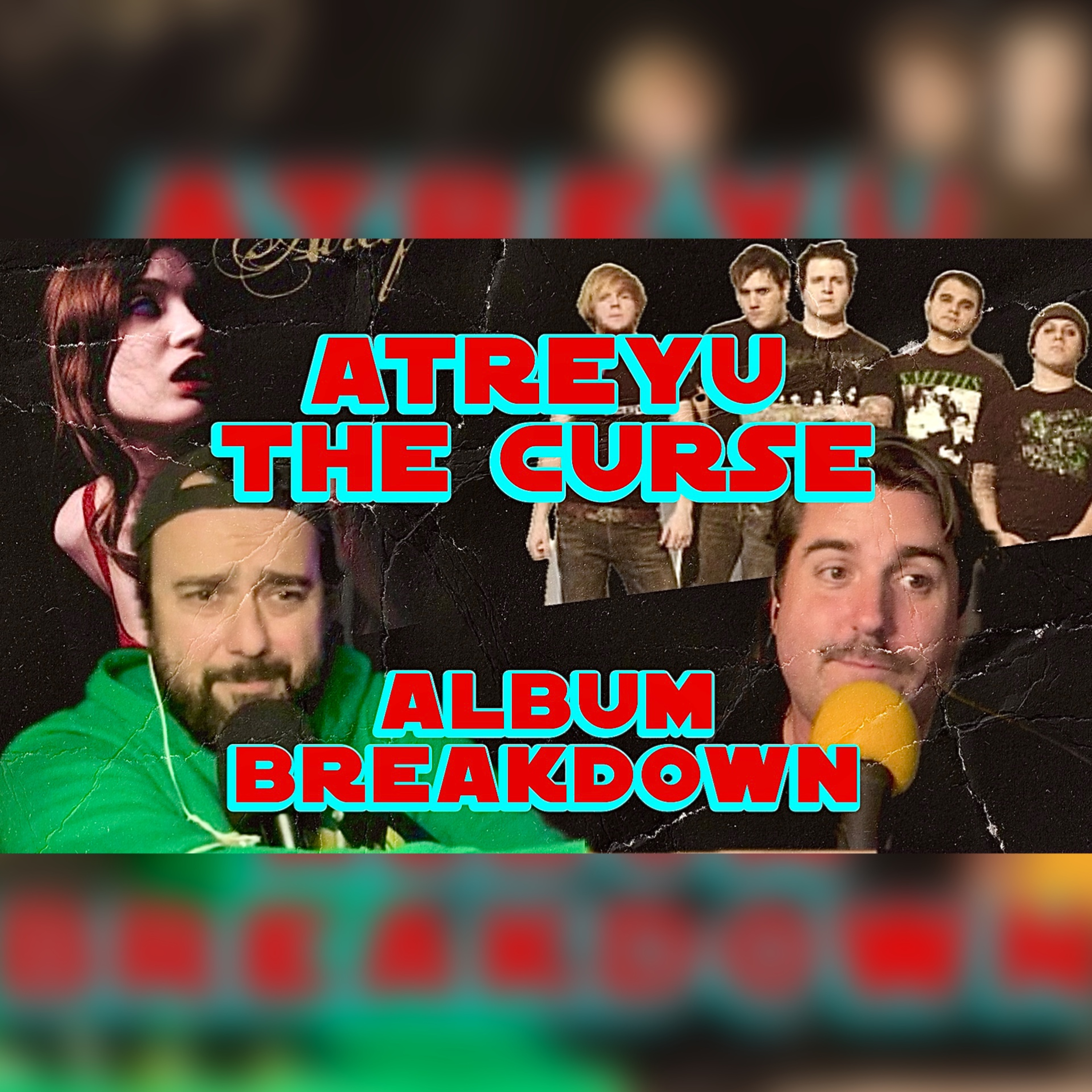 Atreyu's The Curse Album Breakdown episode artwork