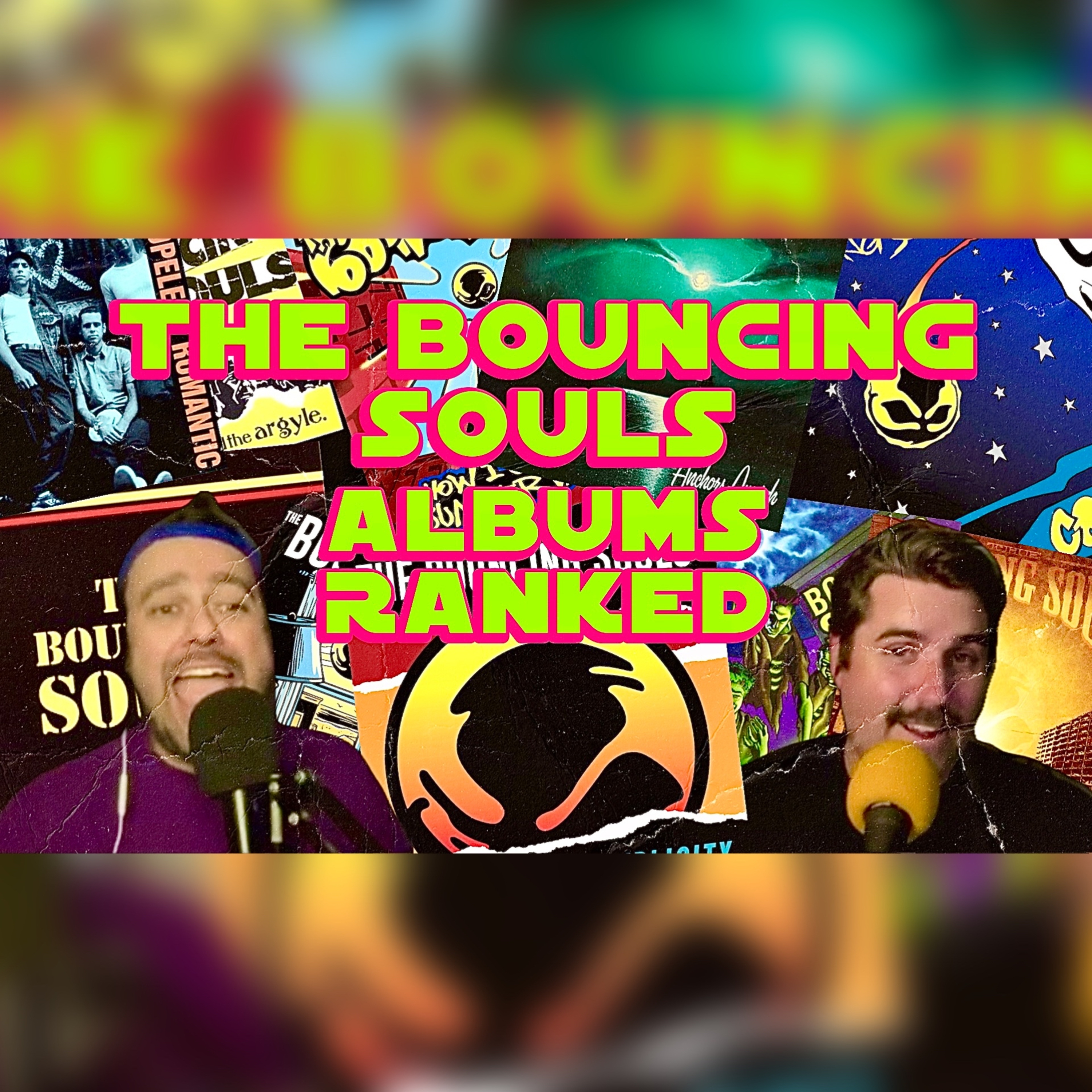 Ranking All The Bouncing Souls Albums episode artwork