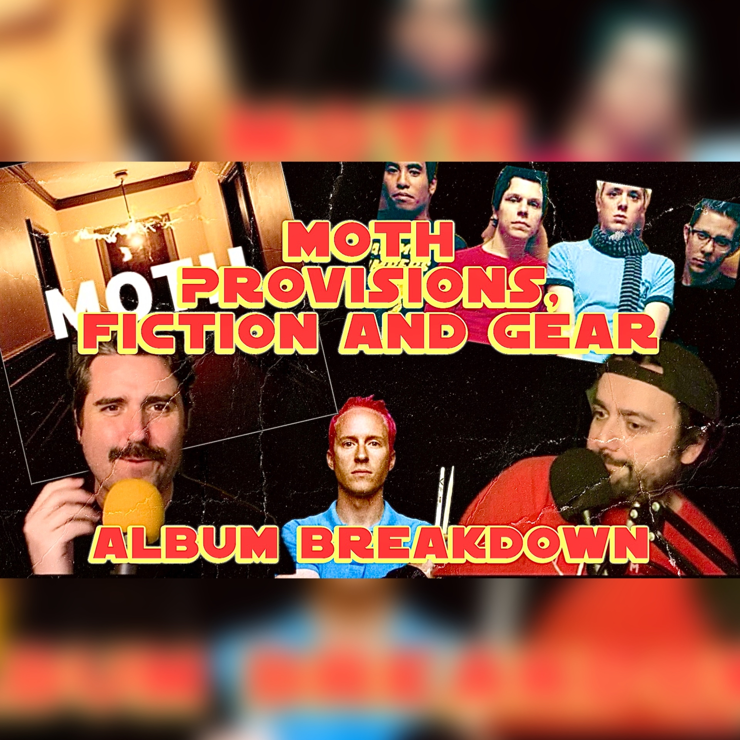 Moth's Provisions, Fiction and Gear Album Breakdown episode artwork