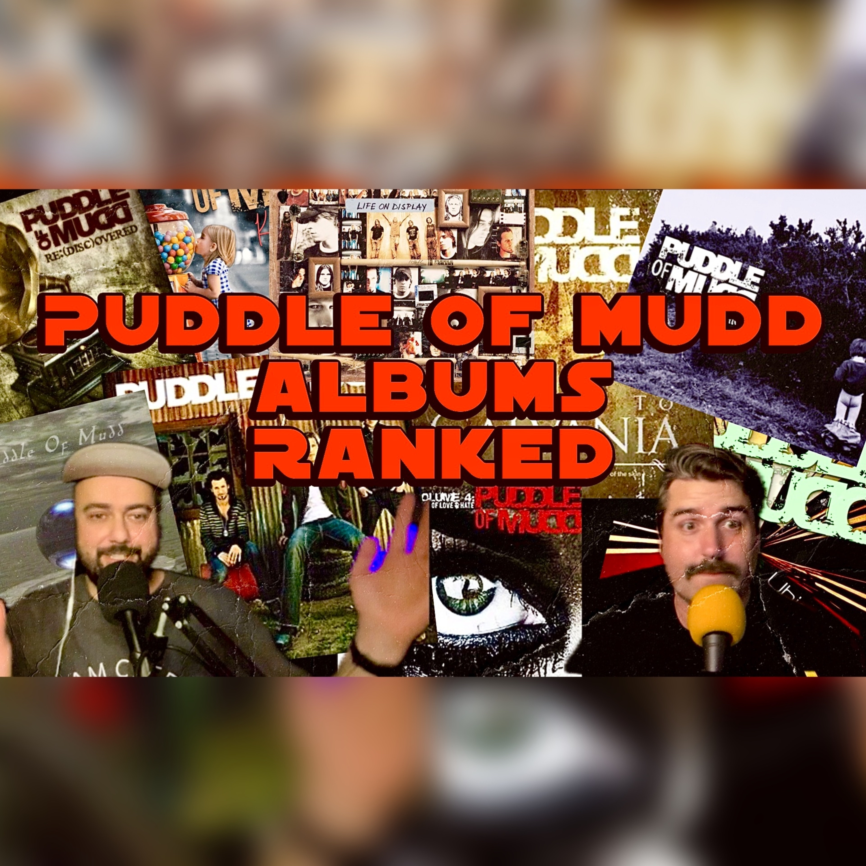 Ranking All The Puddle of Mudd Albums episode artwork