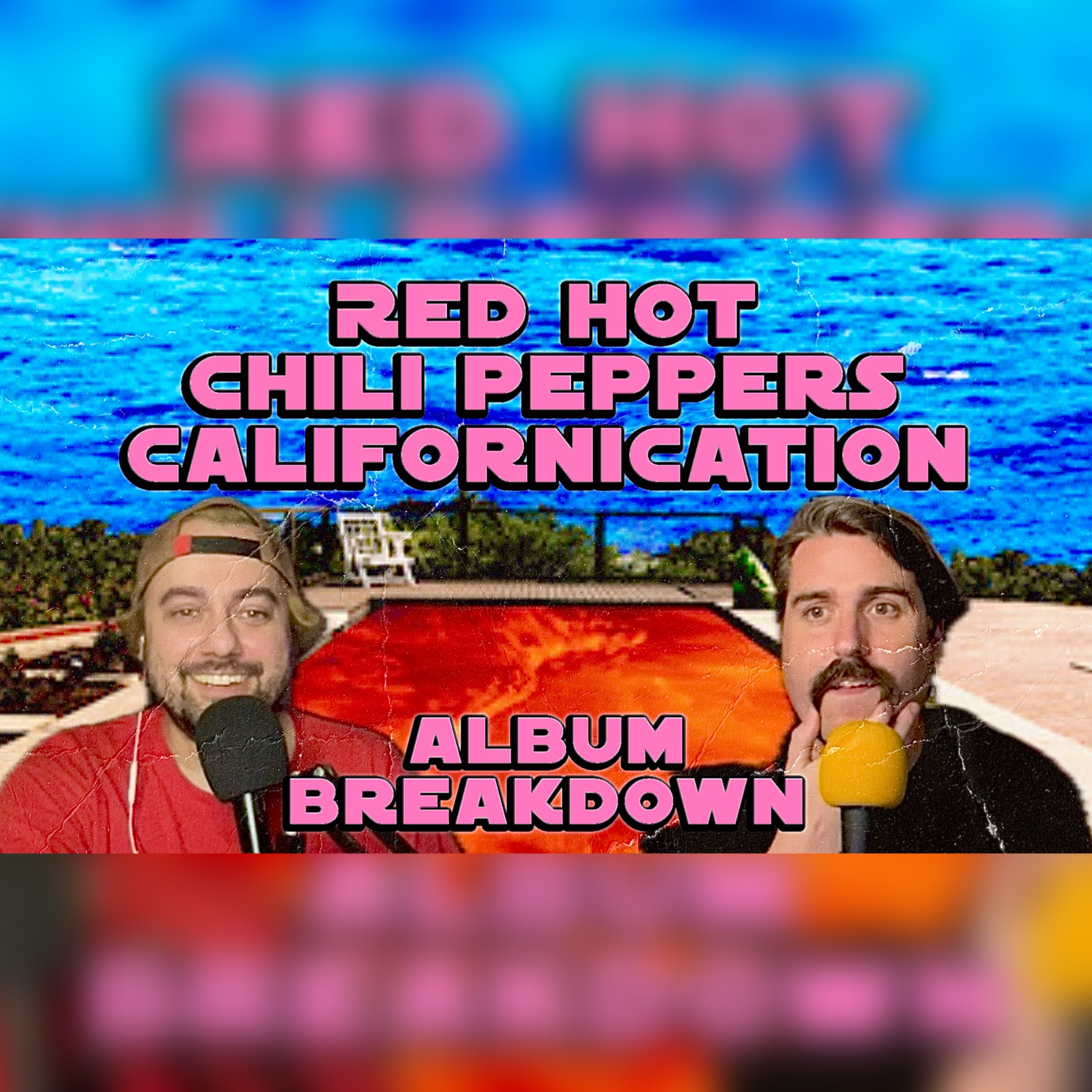 Red Hot Chili Peppers Californication Album Breakdown episode artwork
