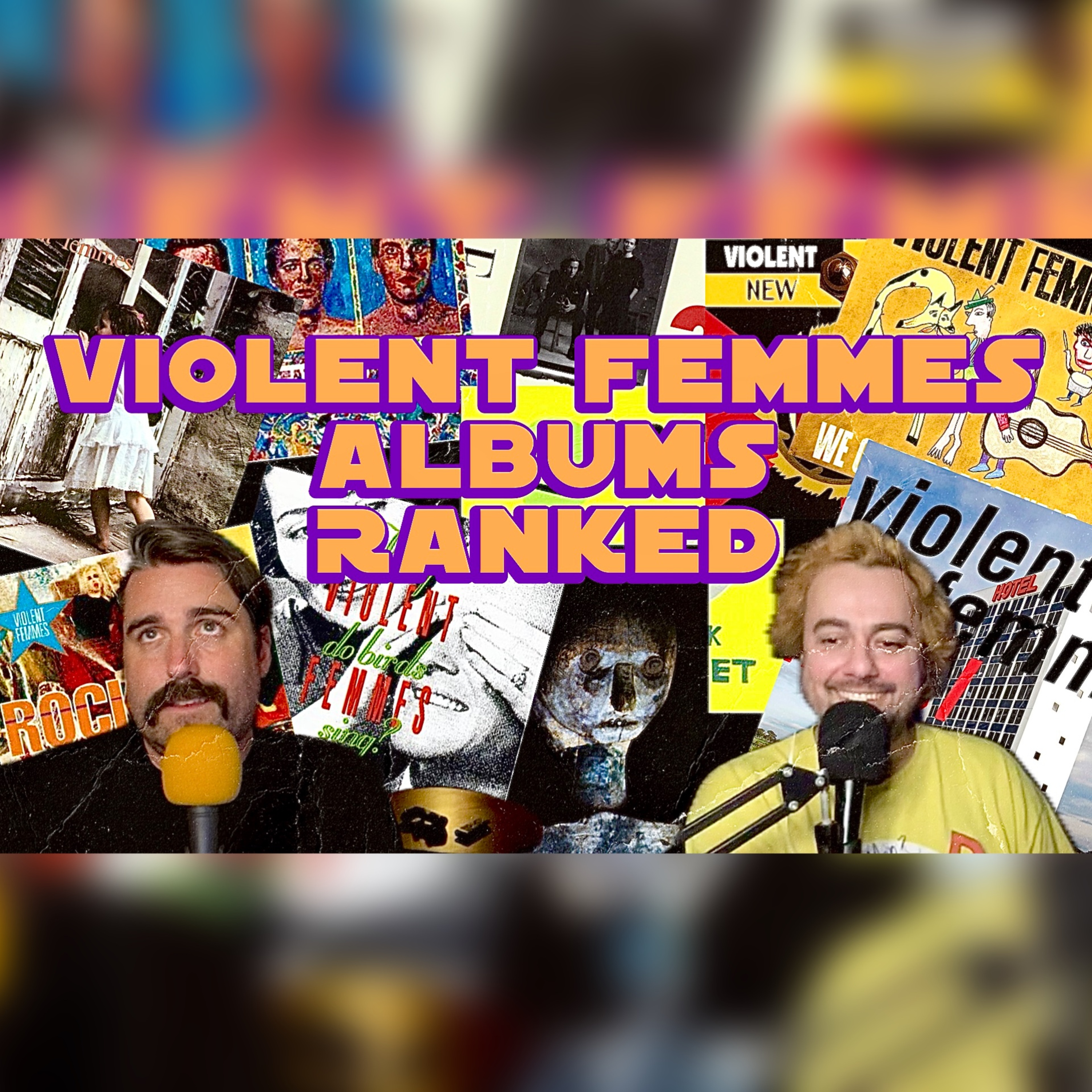 Ranking All The Violent Femmes Albums episode artwork