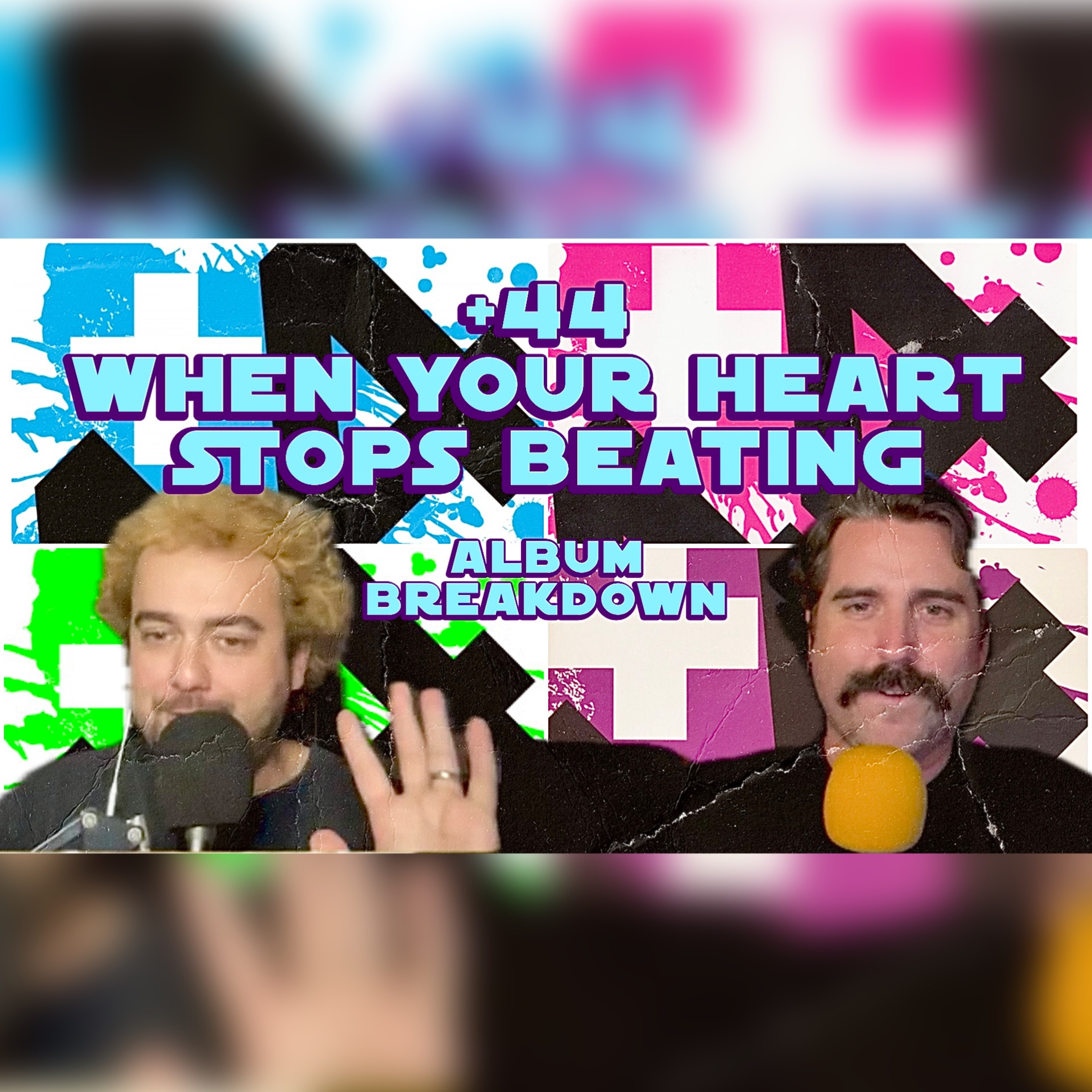 +44 When Your Heart Stops Beating Album Breakdown episode artwork