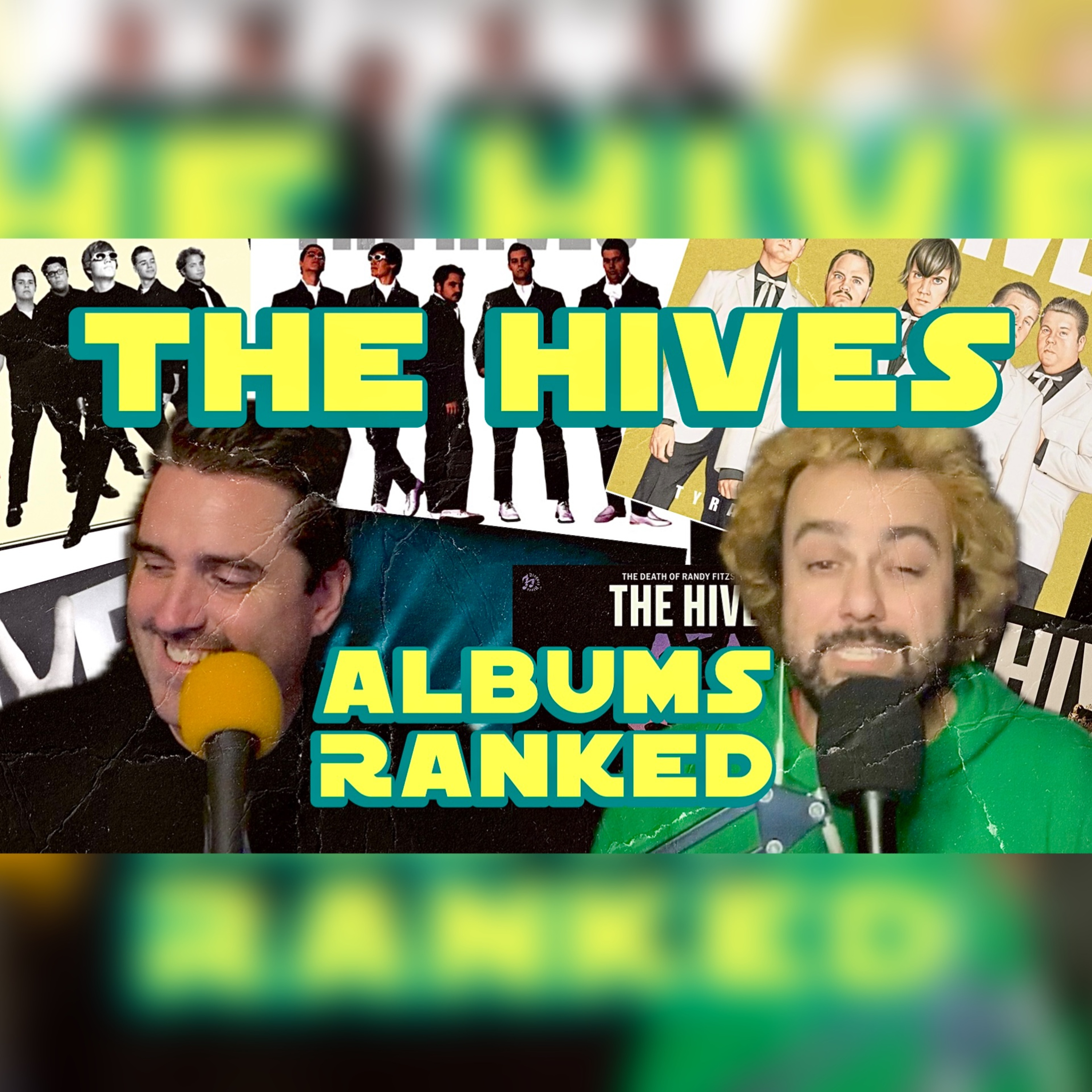Ranking The Hives Albums episode artwork