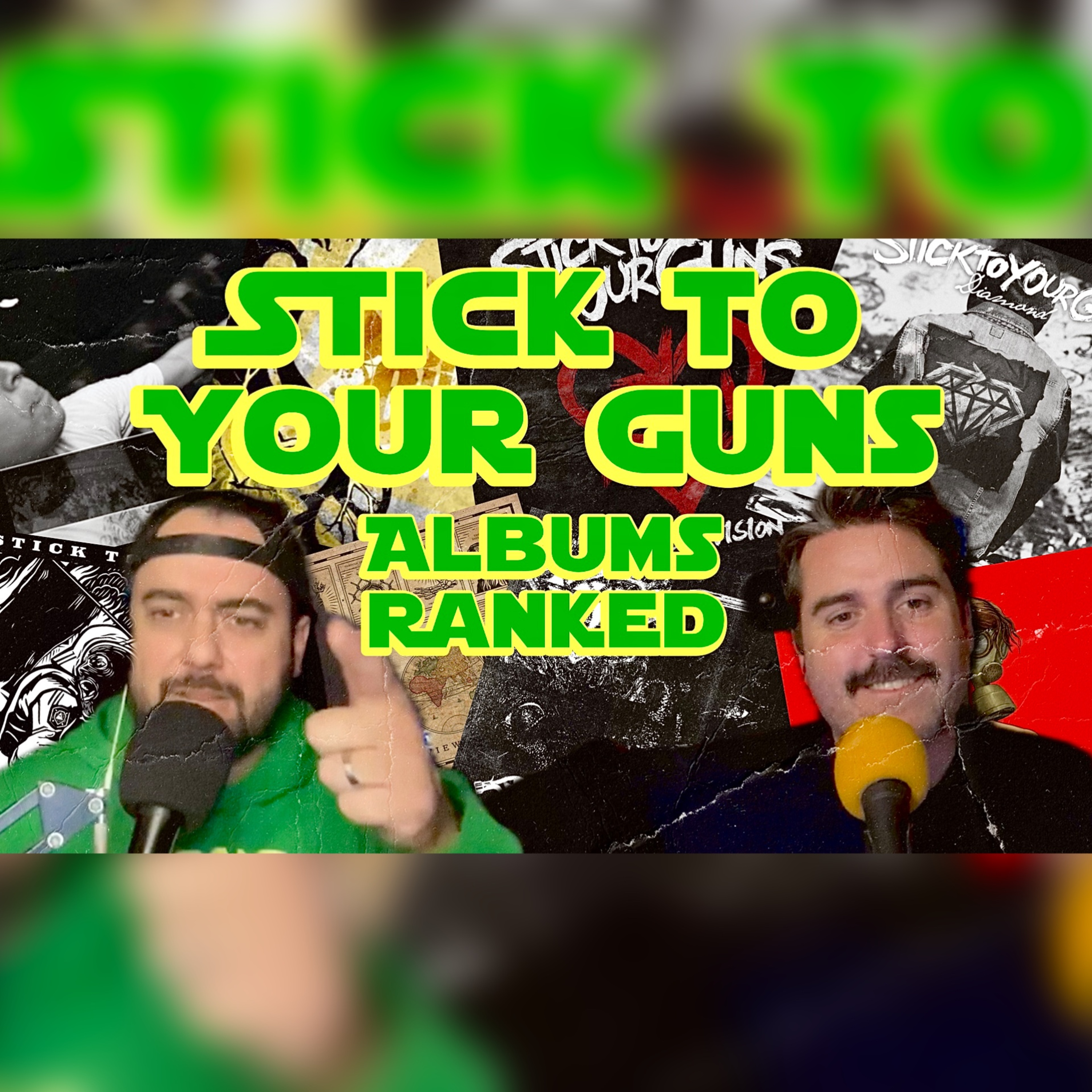 Ranking All The Stick To Your Guns Albums episode artwork