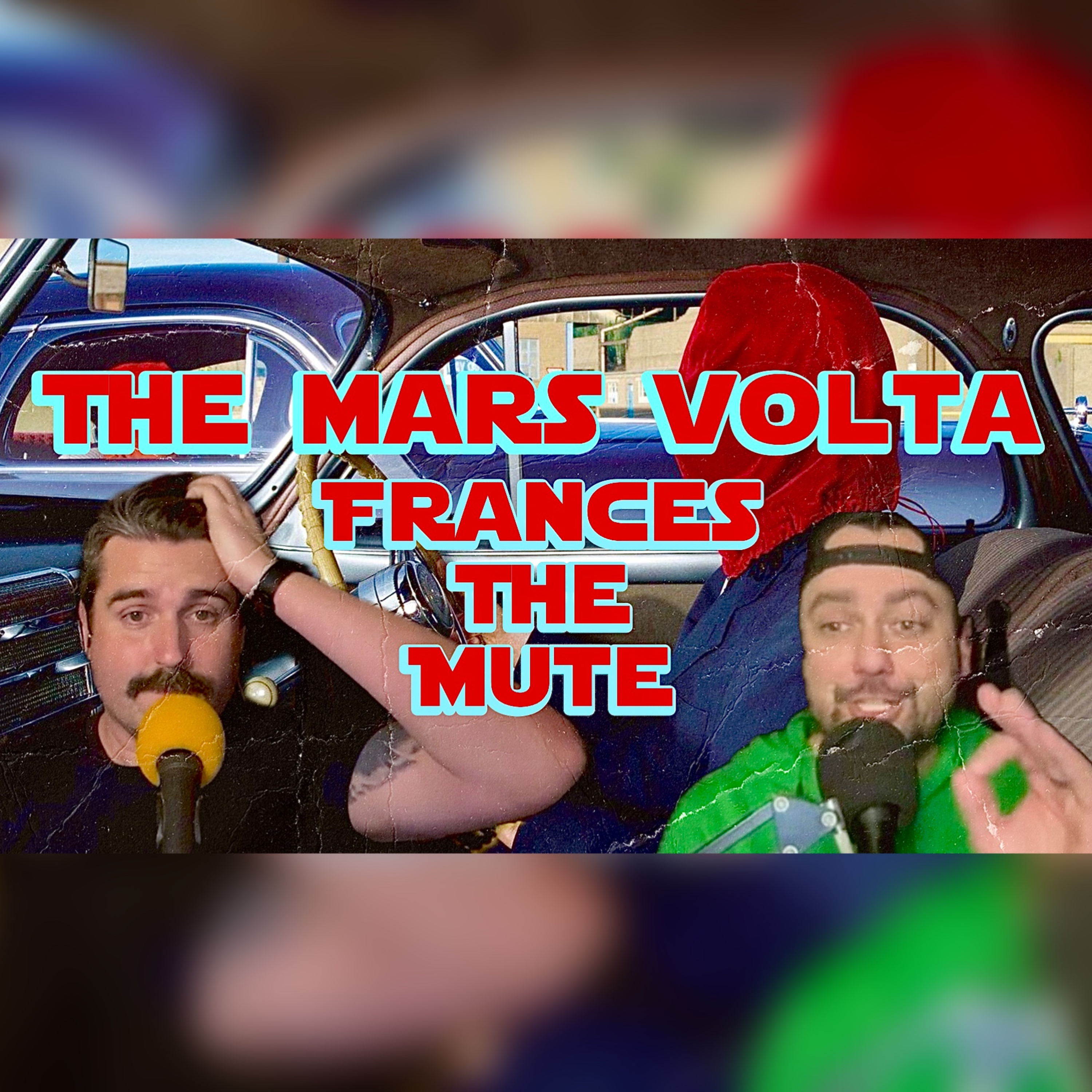 The Mars Volta Frances The Mute Album Breakdown episode artwork