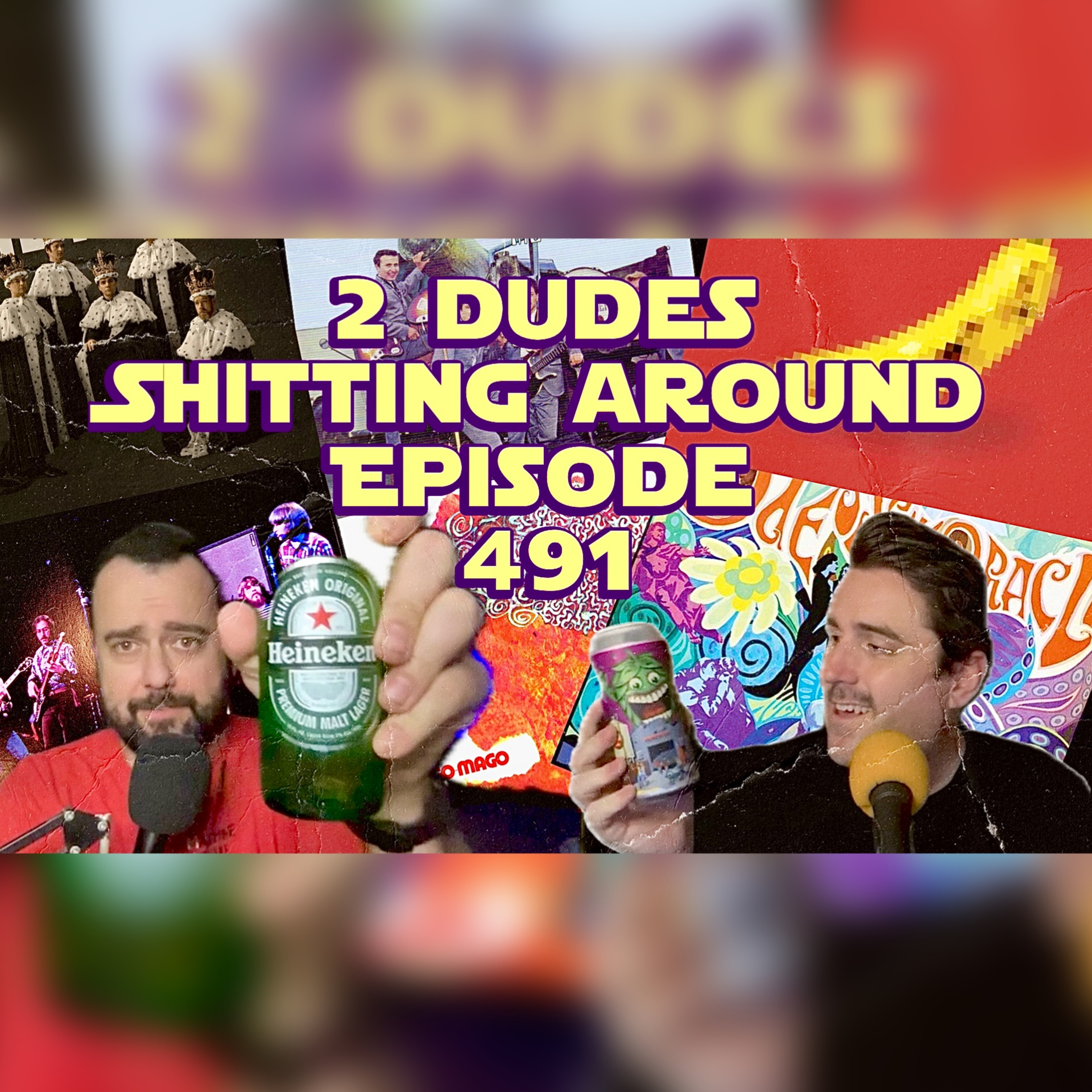 2 Dudes Sh*tting Around: Episode 491 episode artwork