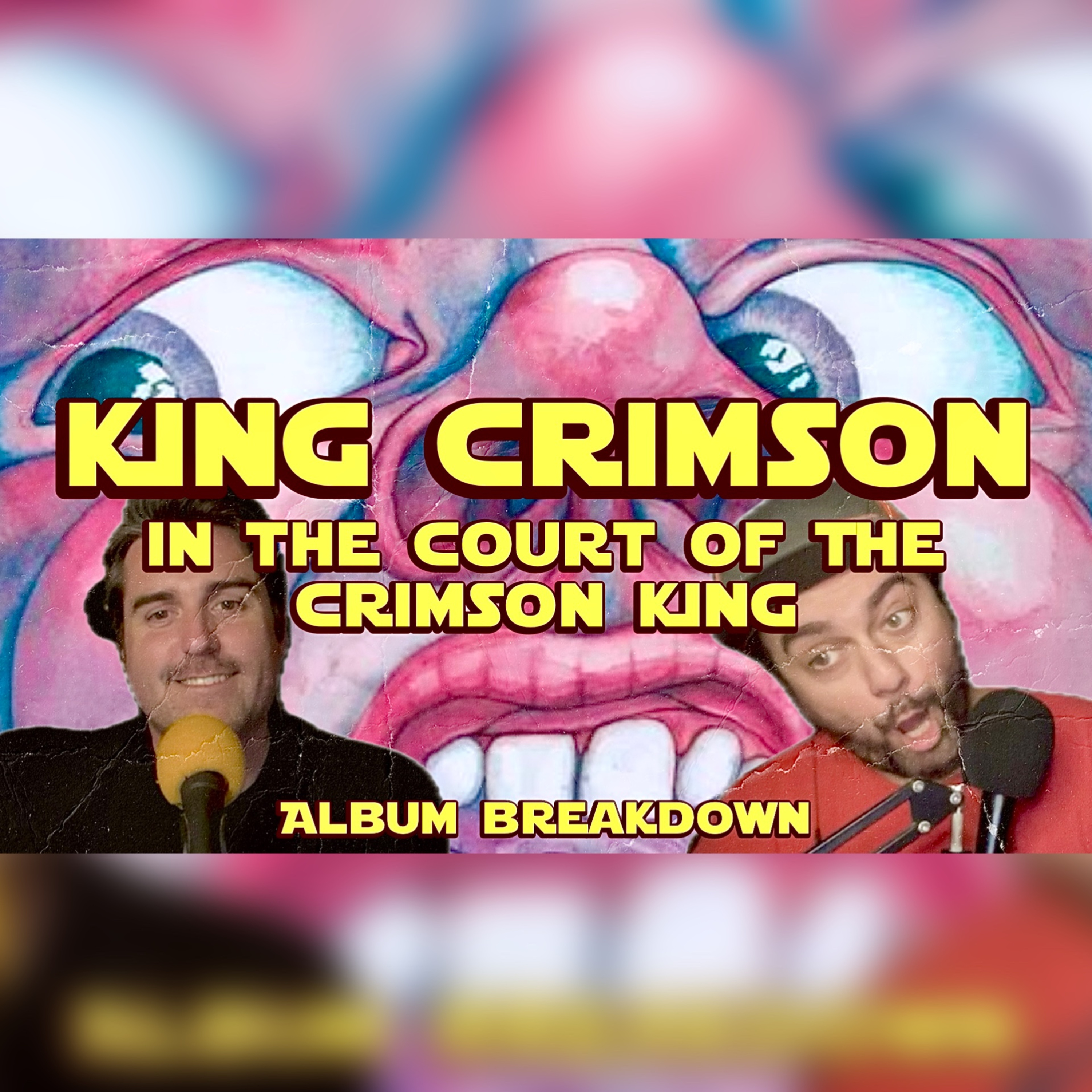 King Crimson In the Court of the Crimson King Album Breakdown episode artwork