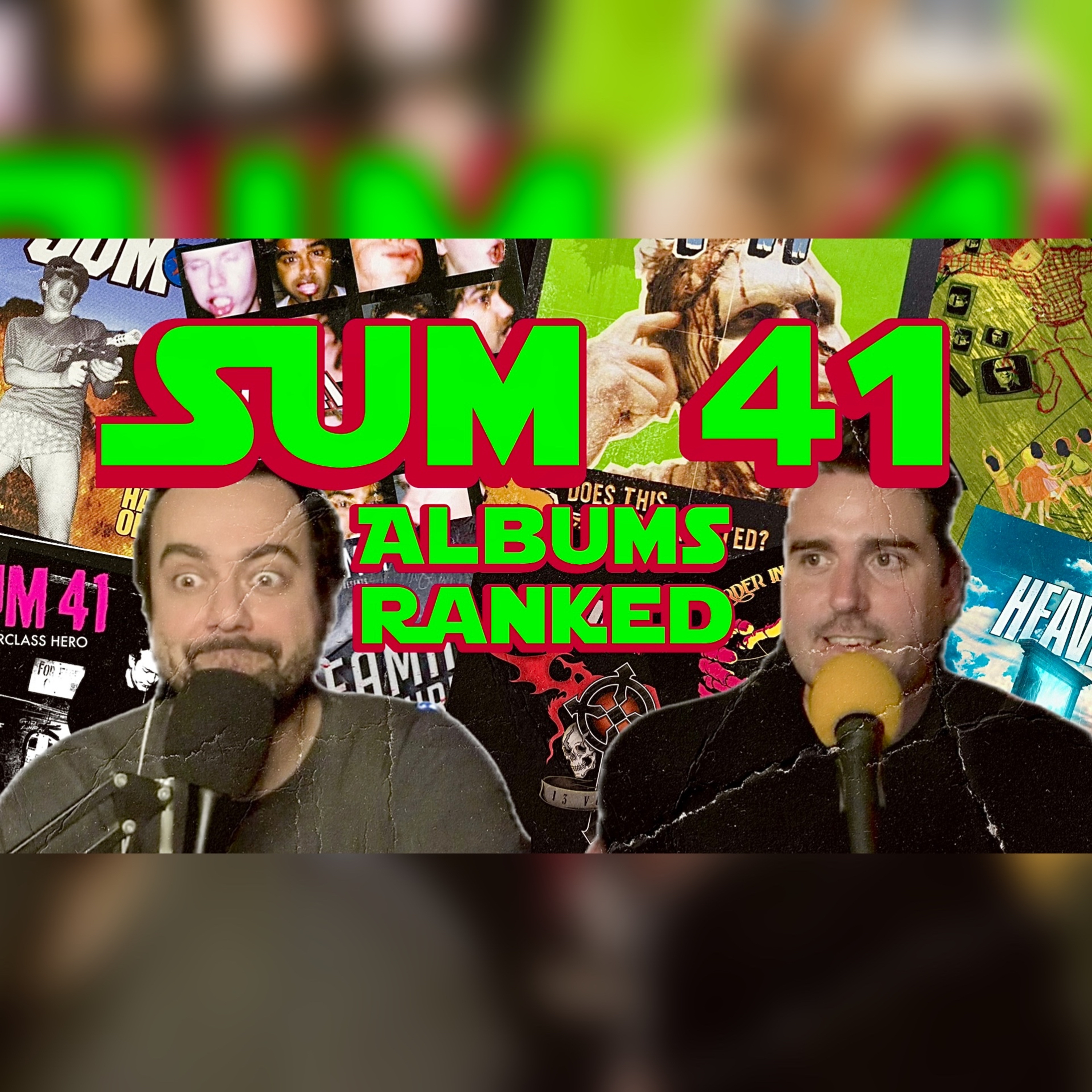 Ranking All The Sum 41 Albums episode artwork