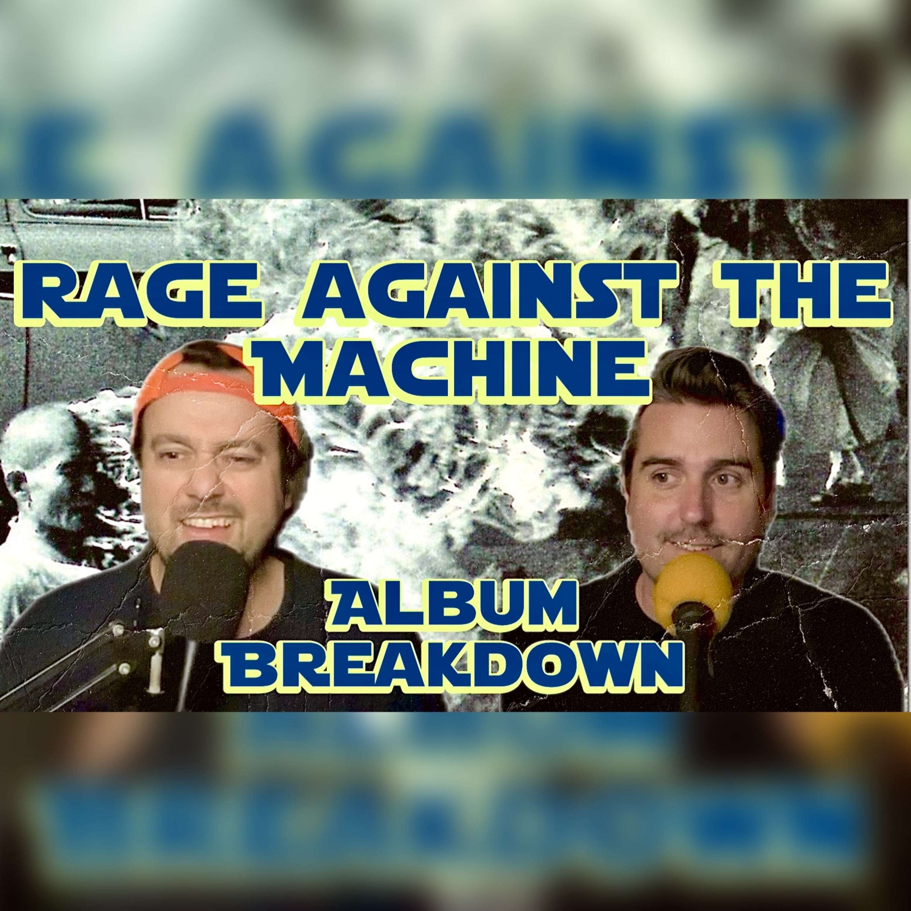 Rage Against the Machine's Self-Titled Album Breakdown episode artwork
