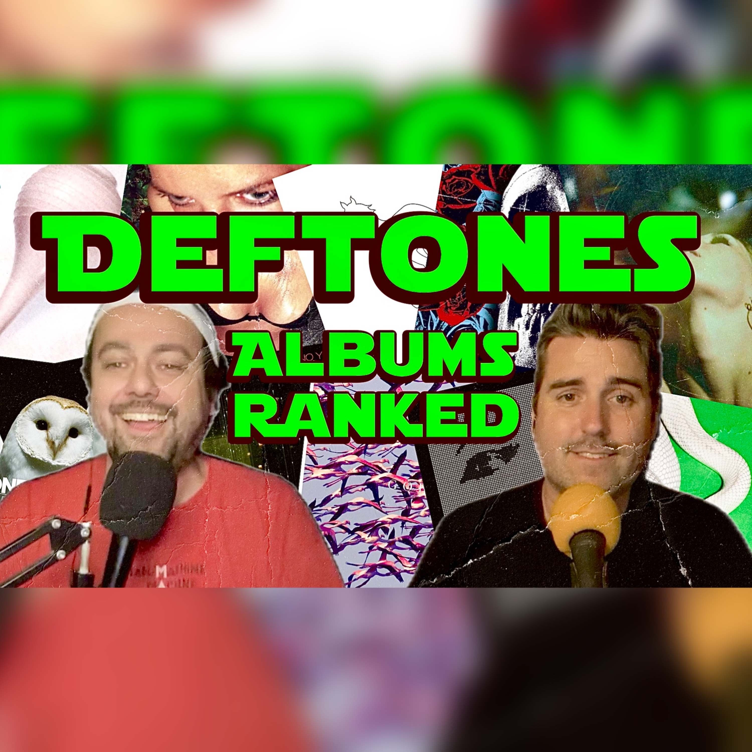 Ranking All The Deftones albums episode artwork