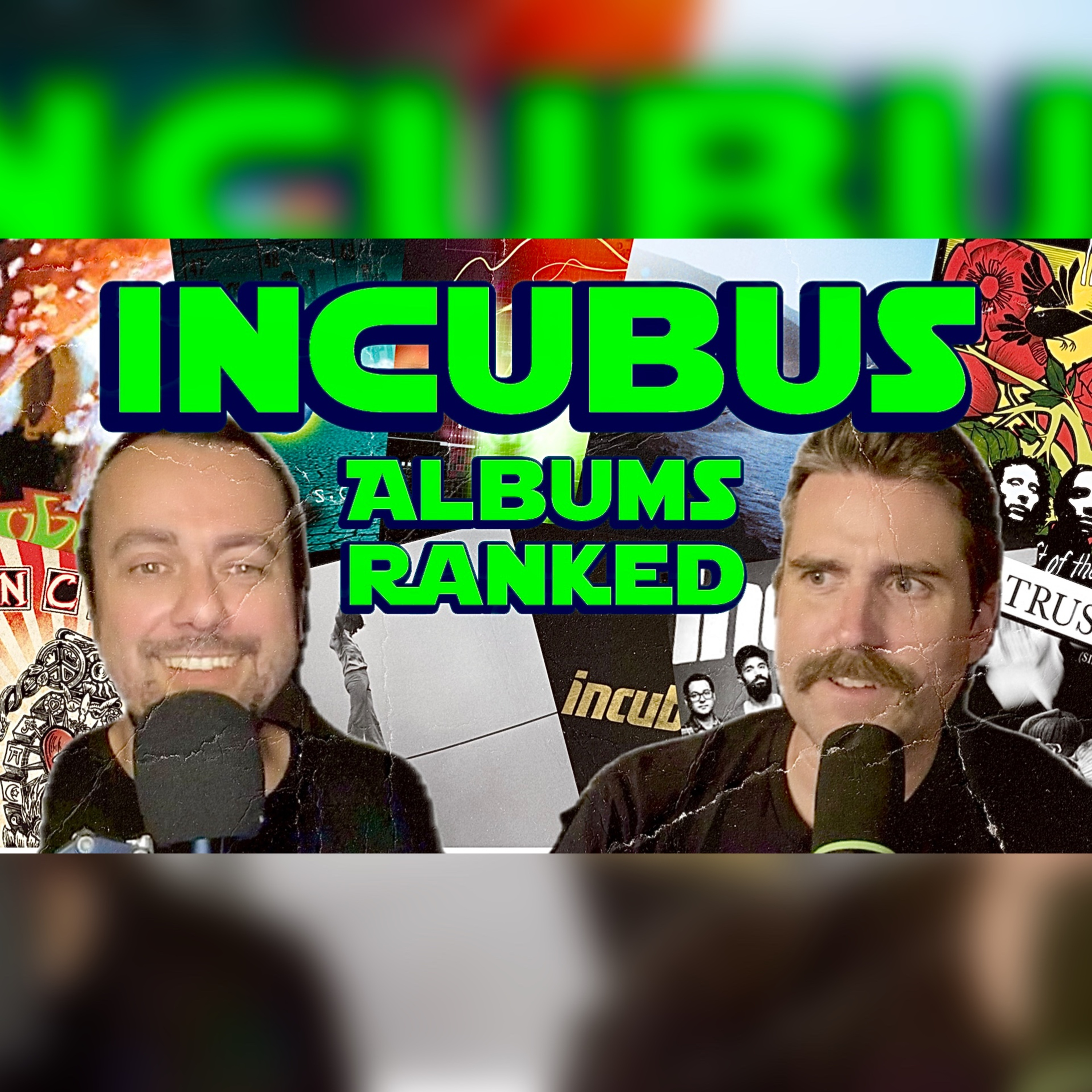 Ranking The Incubus Albums