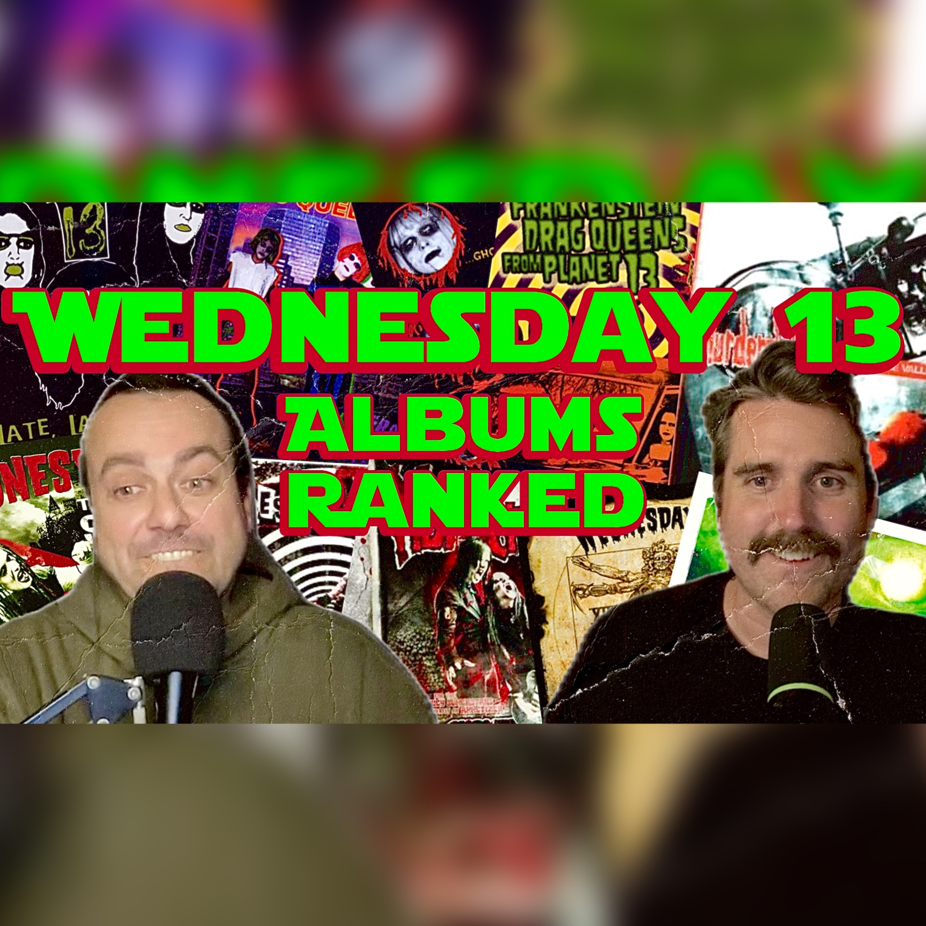 Ranking The Wednesday 13 Albums