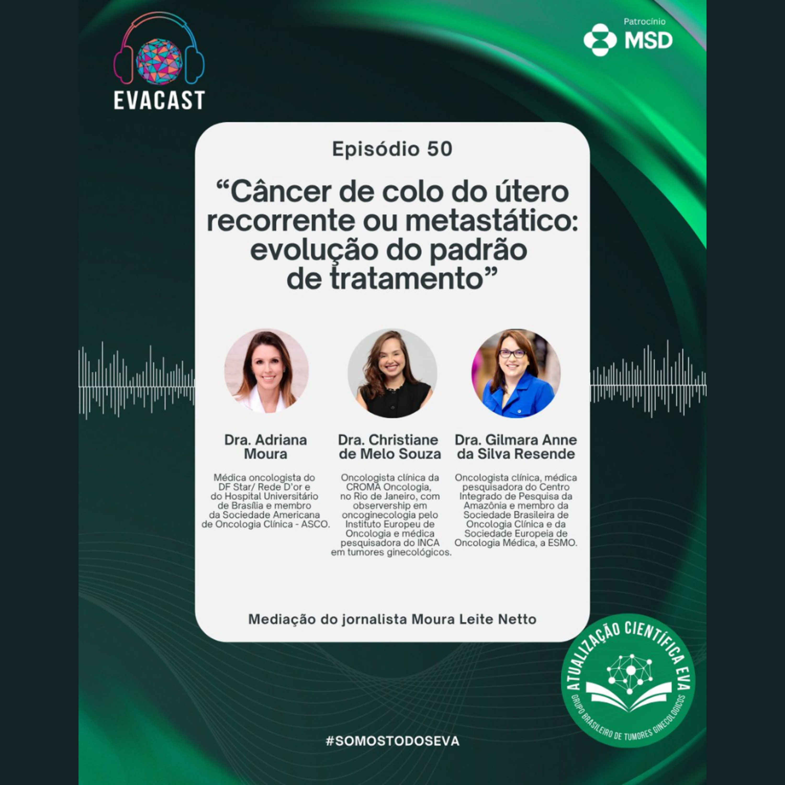EVA CAST - o podcast do Grupo Brasileiro de Tumores Ginecológicos