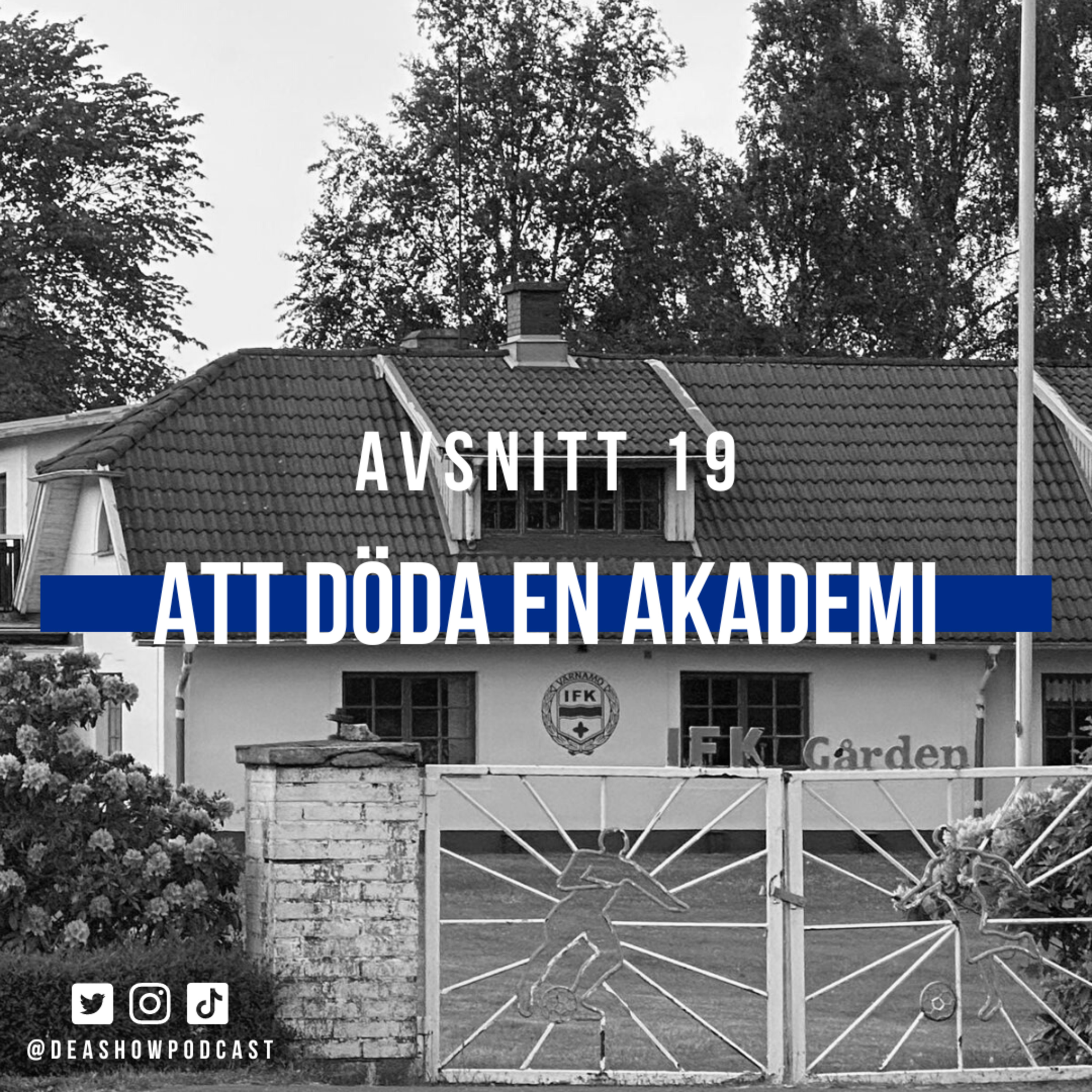 19. Att Döda En Akademi episode artwork