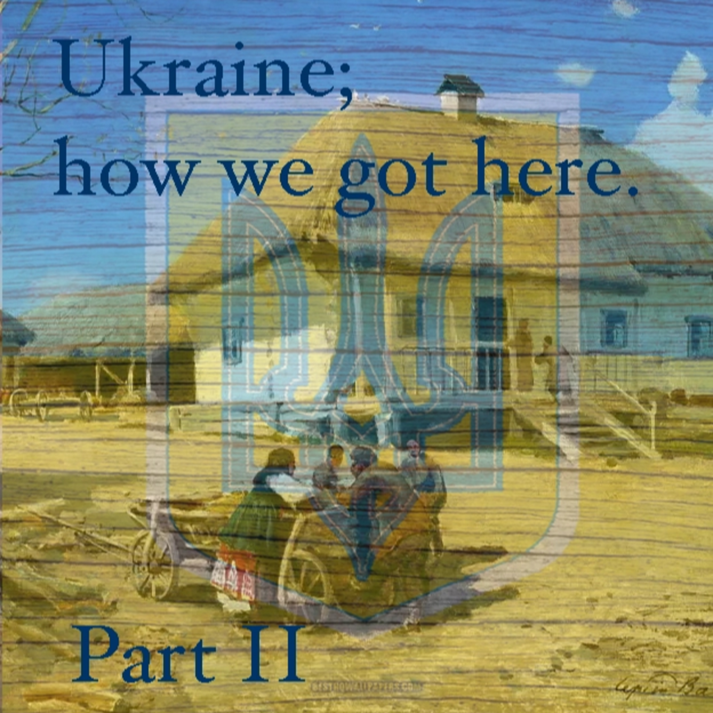 Ukraine; & the bear next door. episode artwork