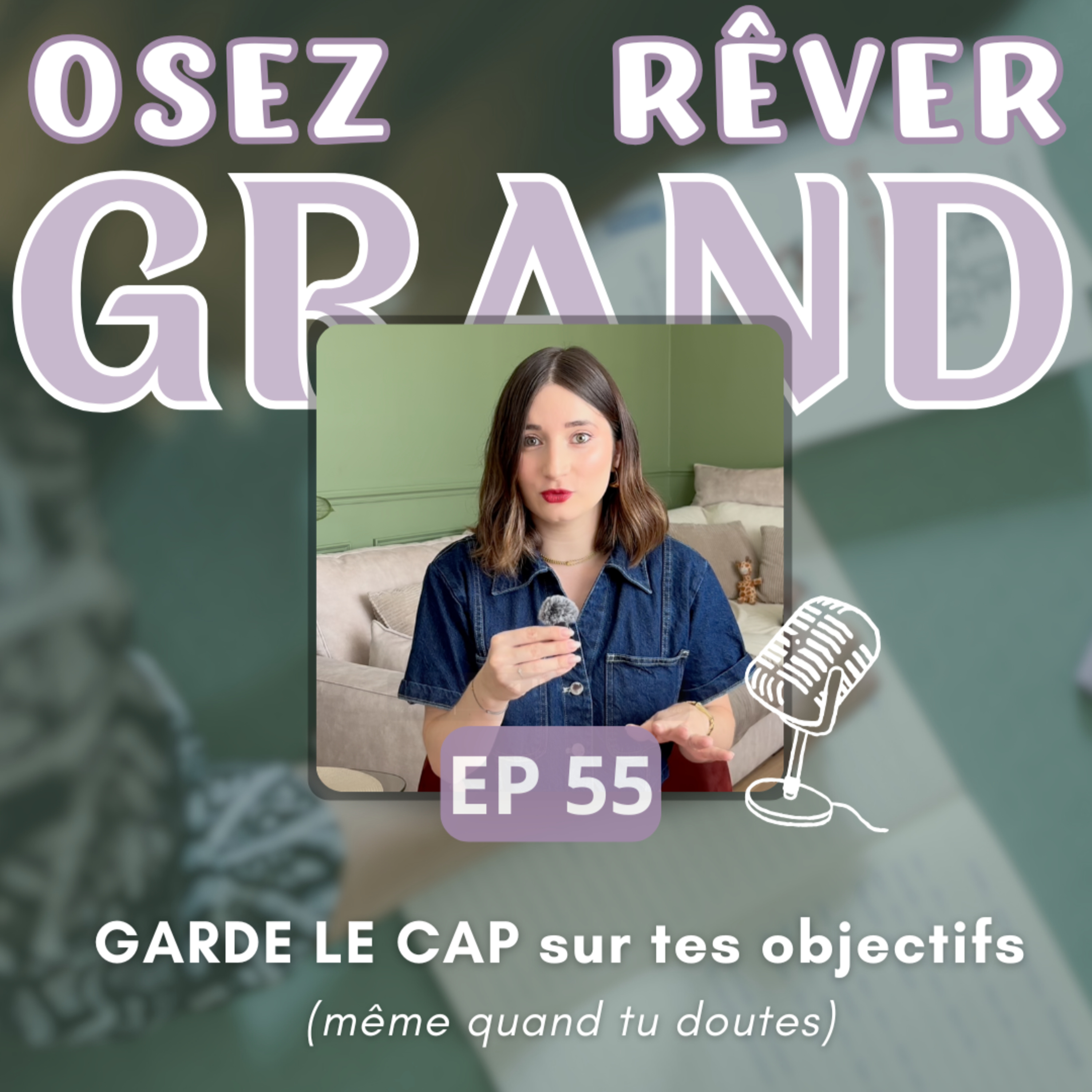Osez rêver grand