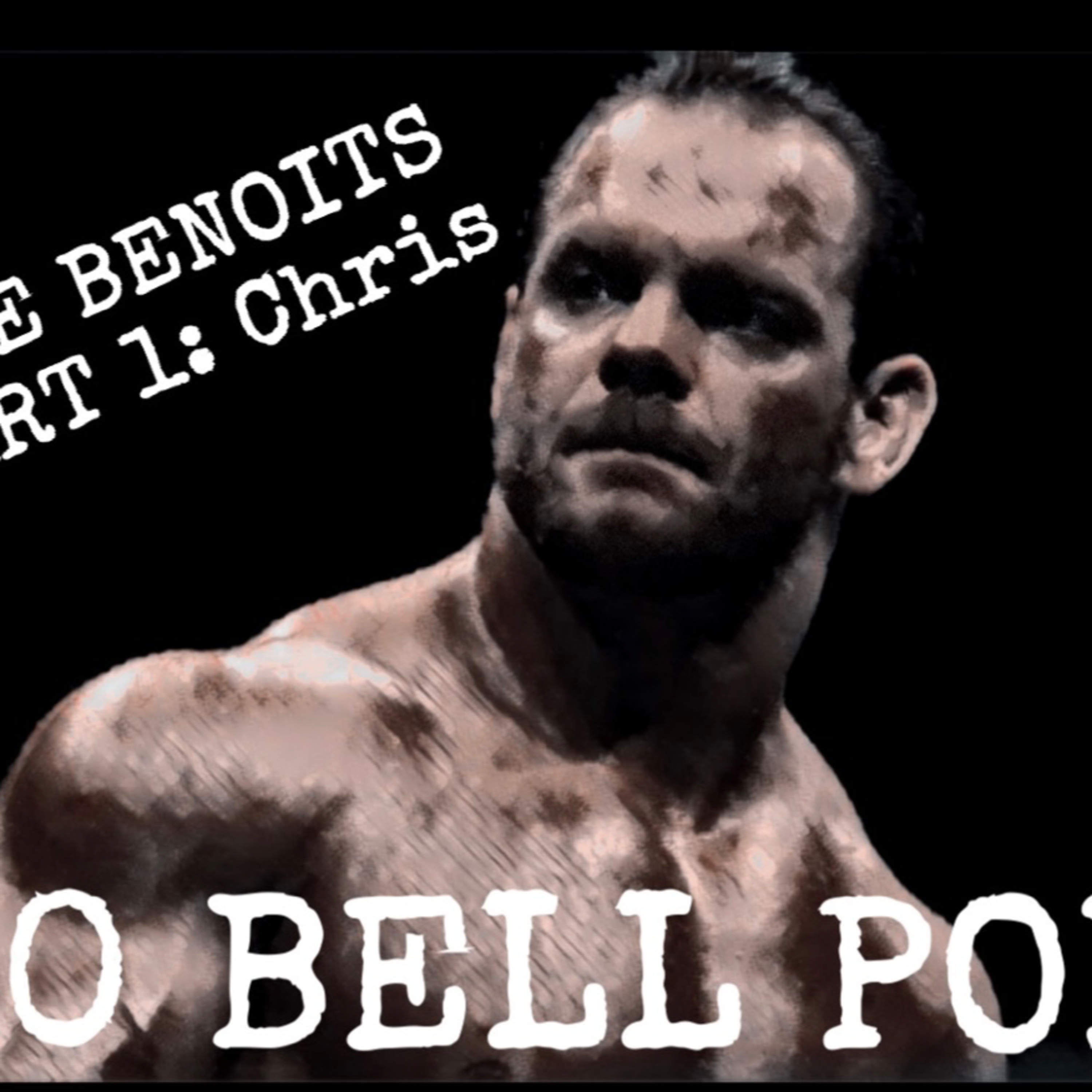 The Benoits Part 1: Chris Benoit | Dynamite Kid fandom, New Japan Brutality & The Making of The Crippler – Episode 100