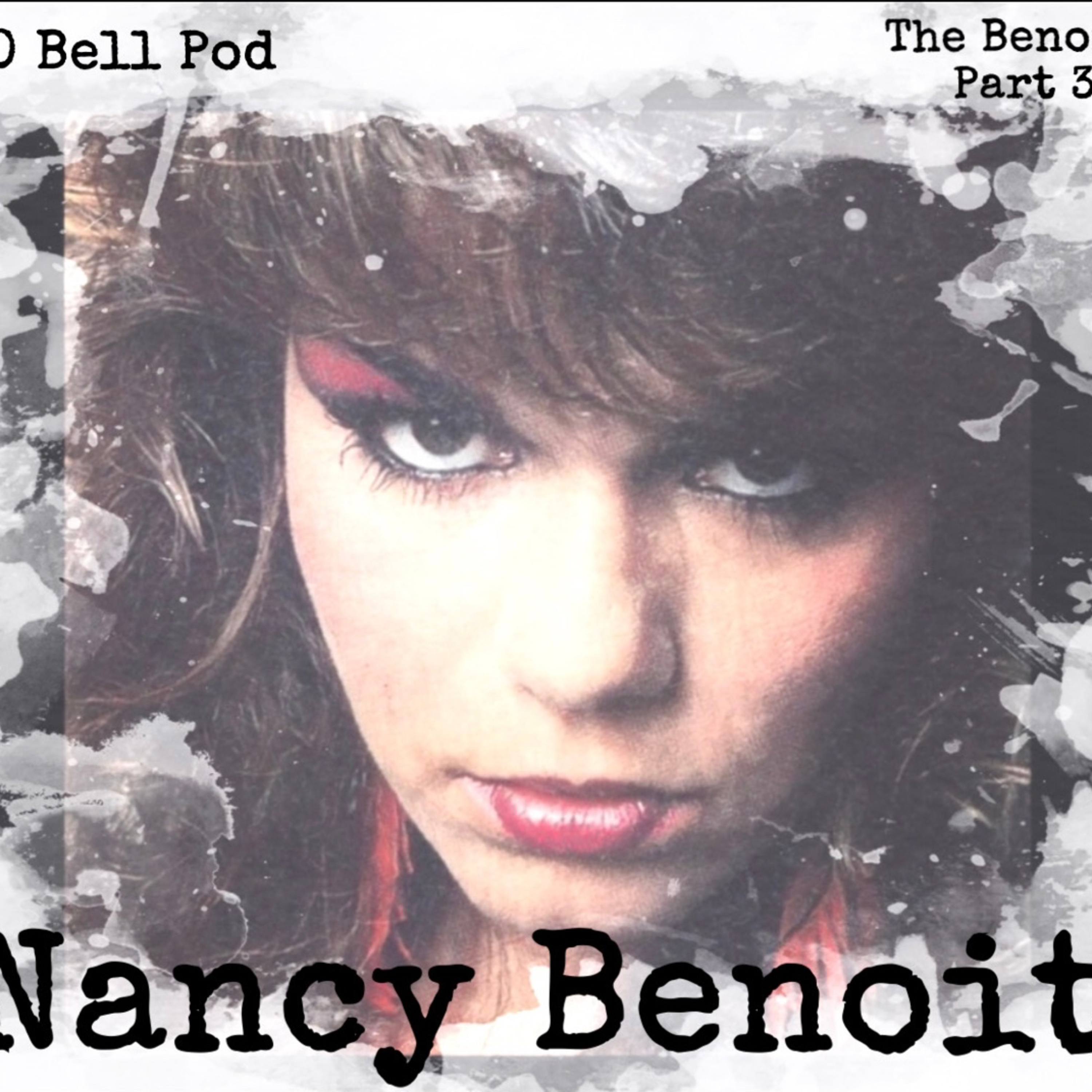 The Benoits Part 3: Nancy Toffoloni | Woman, ECW, WCW & A Forgotten Career – Episode 102
