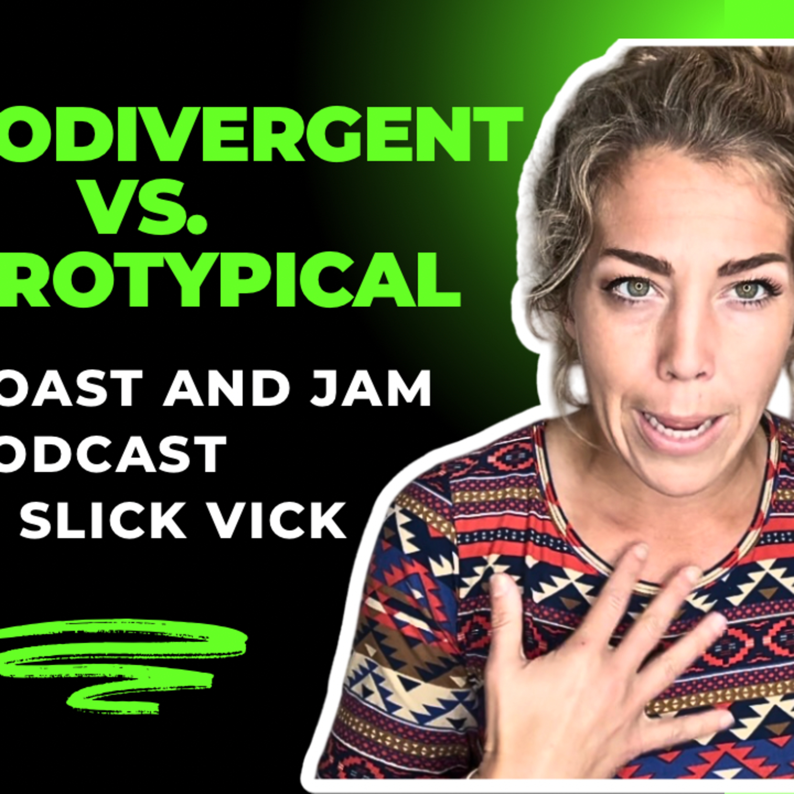 Neurodivergent vs. Neurotypical episode artwork