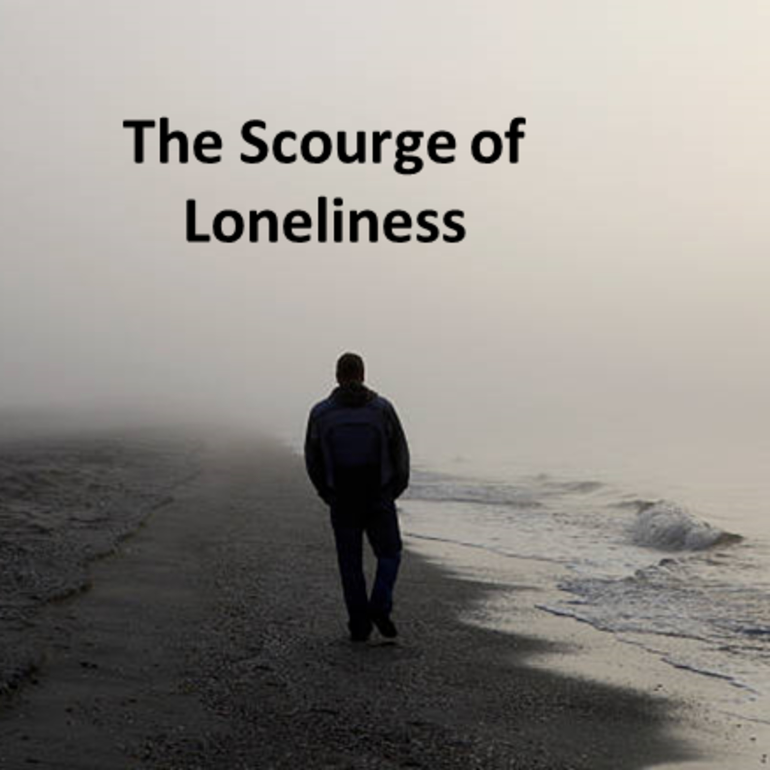 The Scourge Of Loneliness episode artwork