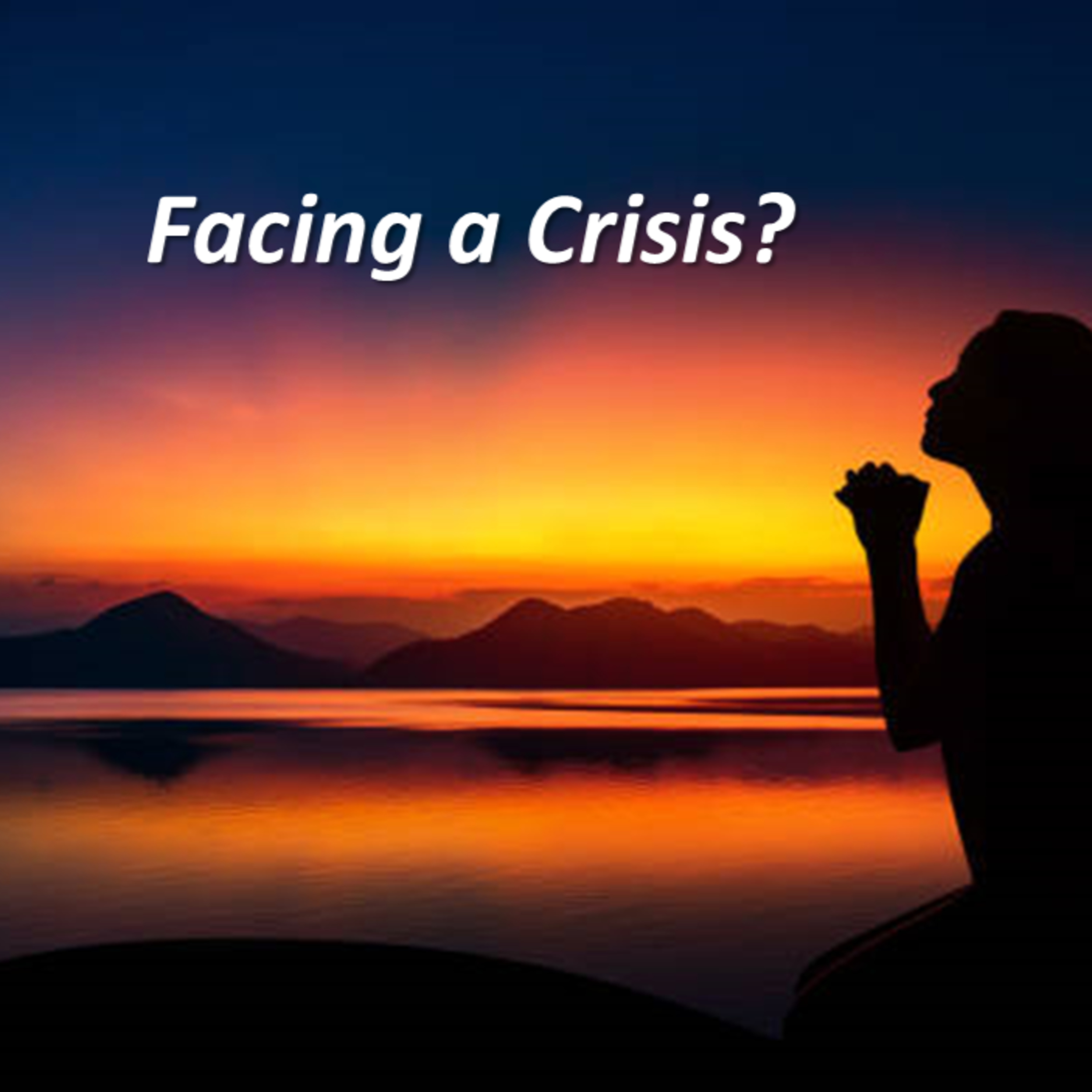 Facing A Crisis? episode artwork